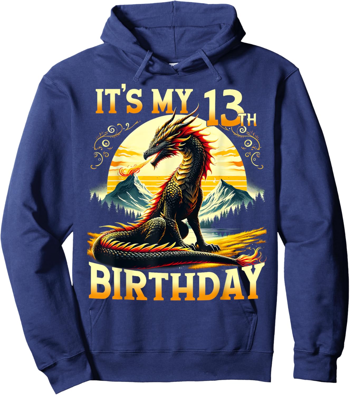 It's My 13th Birthday Dragon 13 Birthday 13 Year Old Boy Hoodie - Hoodie | Navy