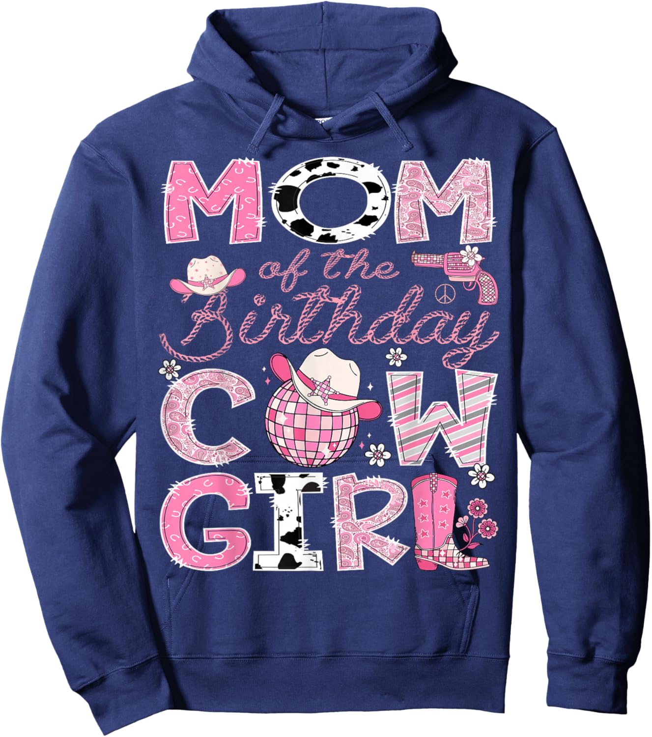 Mom Of The Birthday CowGirl Pink Rodeo Disco Hoodie - Hoodie | Navy