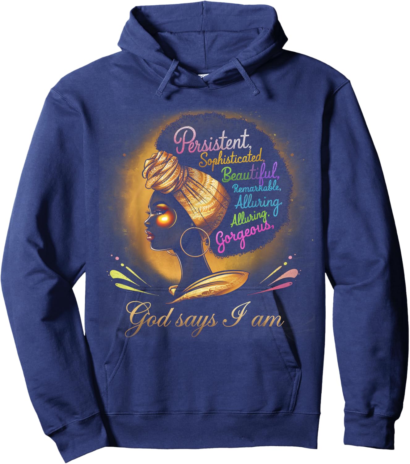 Black Girl God Says I Am Black Melanin History Month Hoodie - Hoodie | Navy