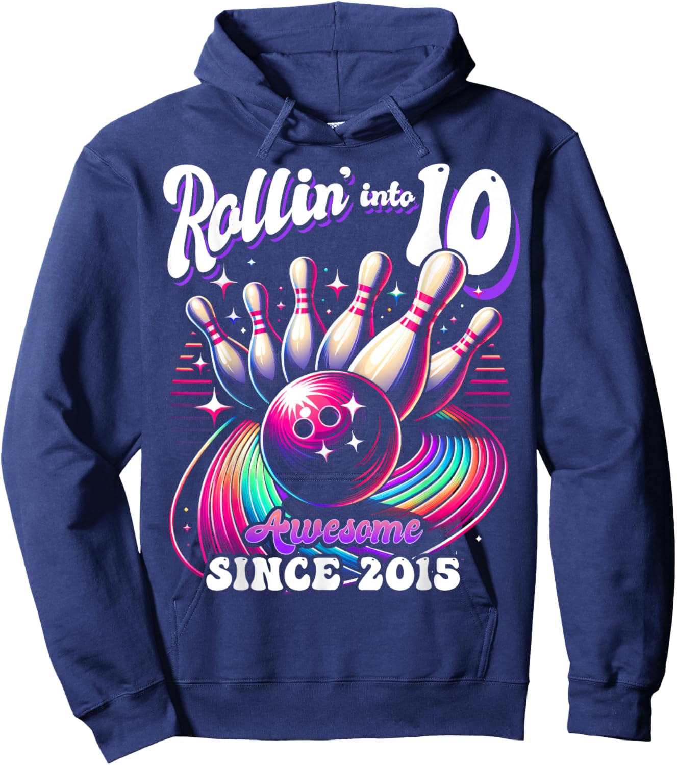 Bowling Party Rollin' 10 Awesome 2015 10th Birthday Girls Hoodie - Hoodie | Navy