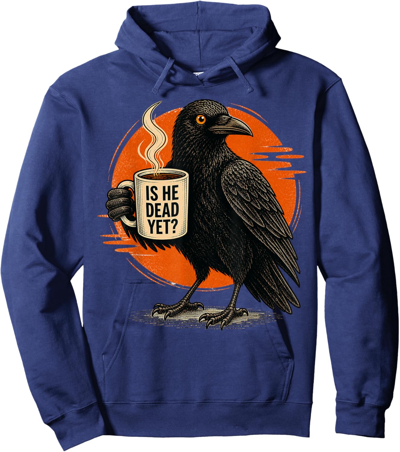is He Vintage Dead Yet Dark Crow Raven Bird Humor Hoodie - Hoodie | Navy