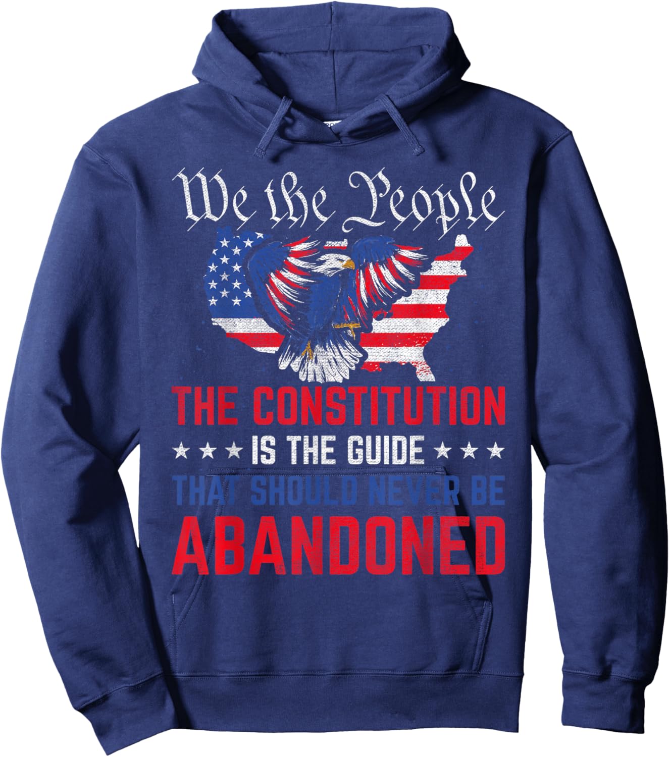 The Constitution is The Guide - US Flag Patriotic American Hoodie - Hoodie | Navy