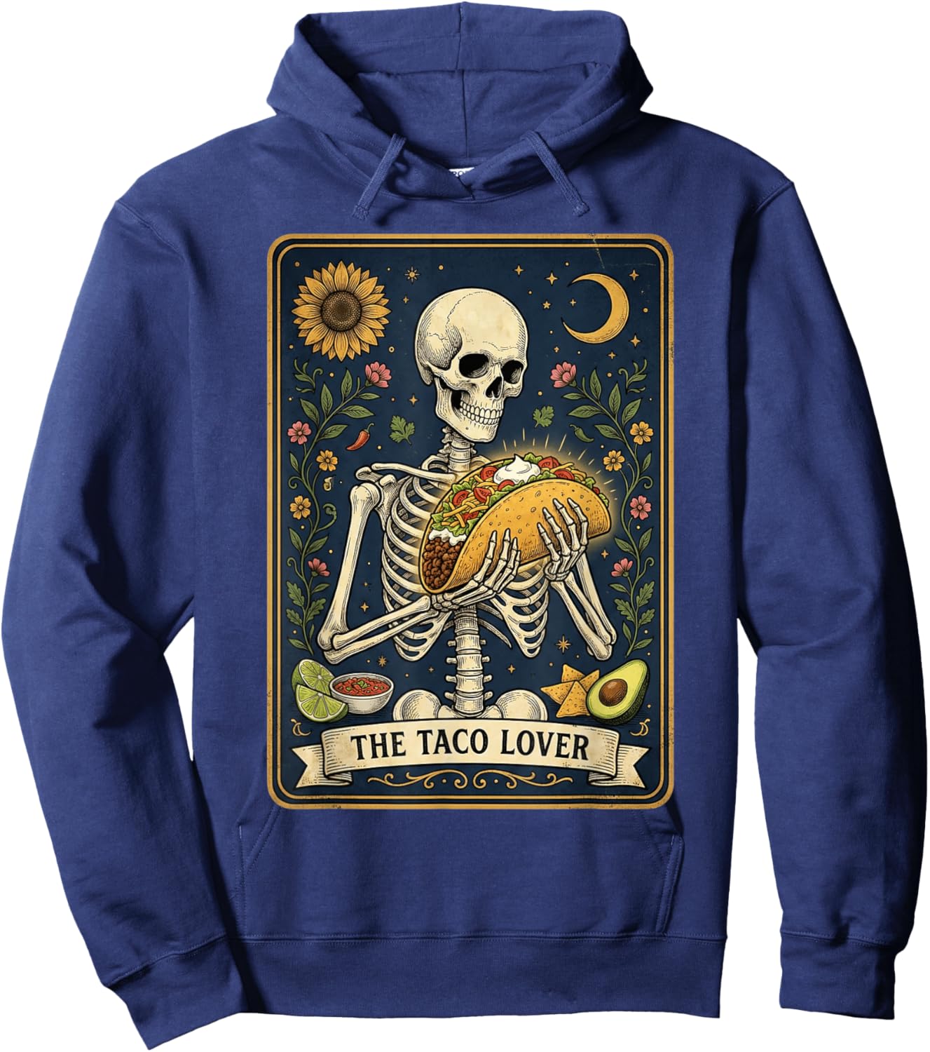 The Taco Lover Tarot Card Tacos Funny Mexican Skeleton Hoodie - Hoodie | Navy