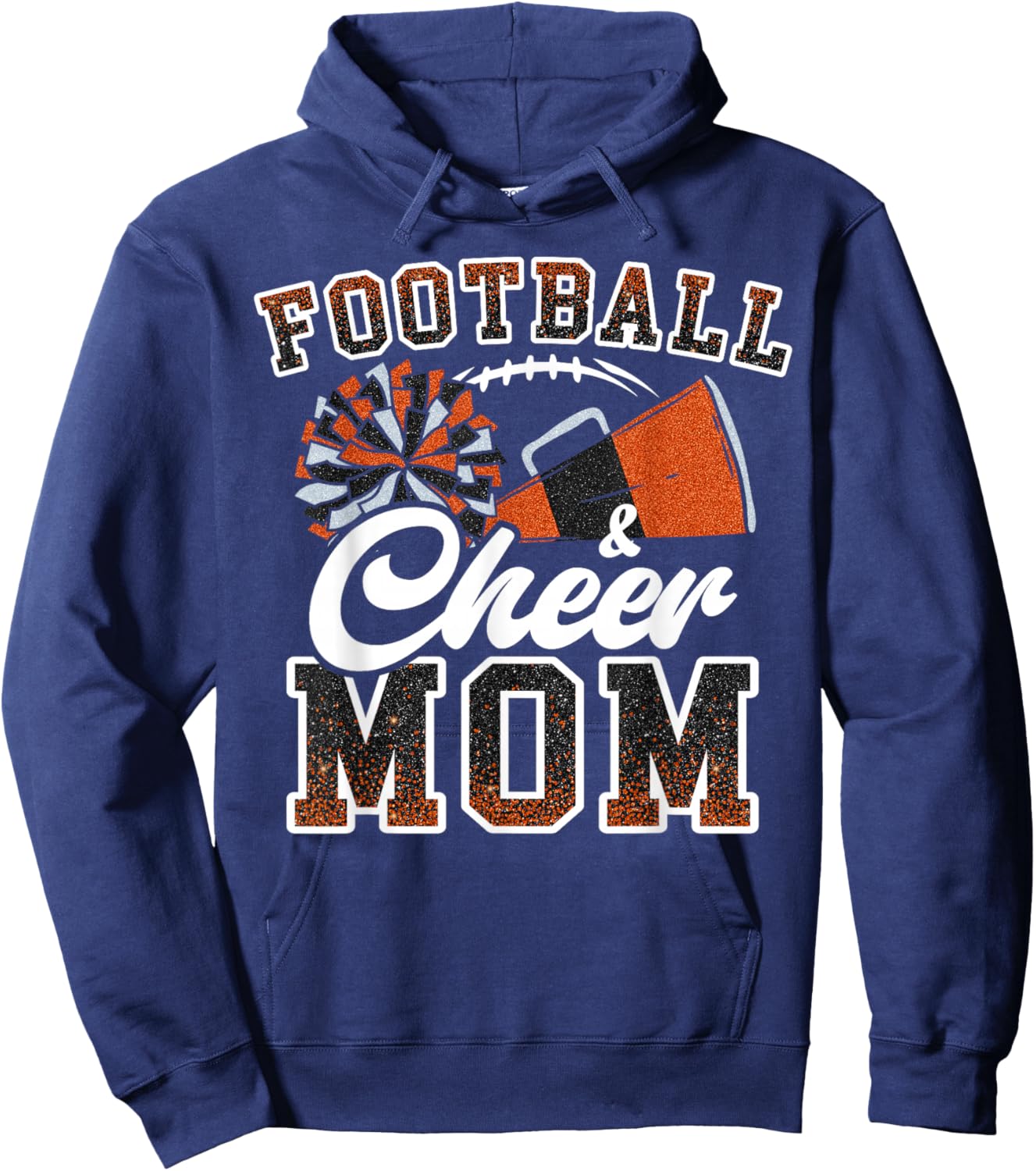 Loud Proud Football & Cheer Mom Cheerleader Mom Mama Orange Hoodie - Hoodie | Navy
