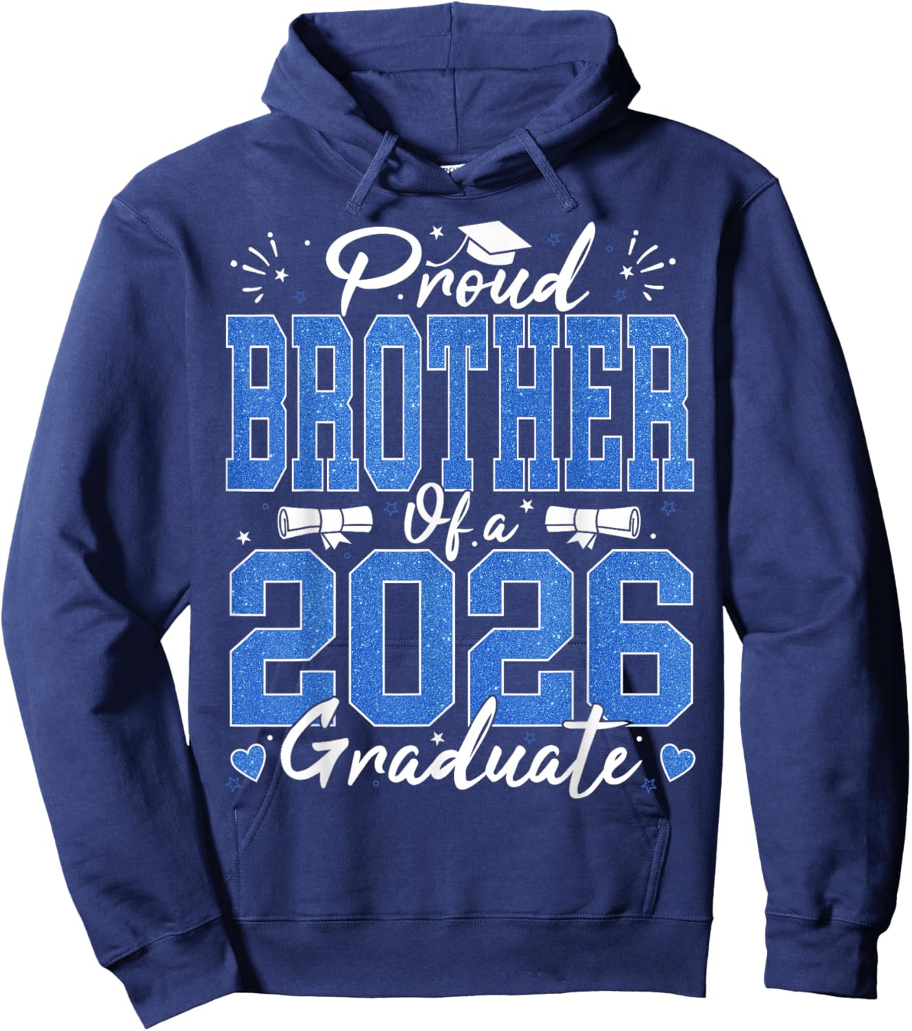 Proud Brother of A 2026 Graduate Senior Bro Graduation 2026 Hoodie - Hoodie | Navy
