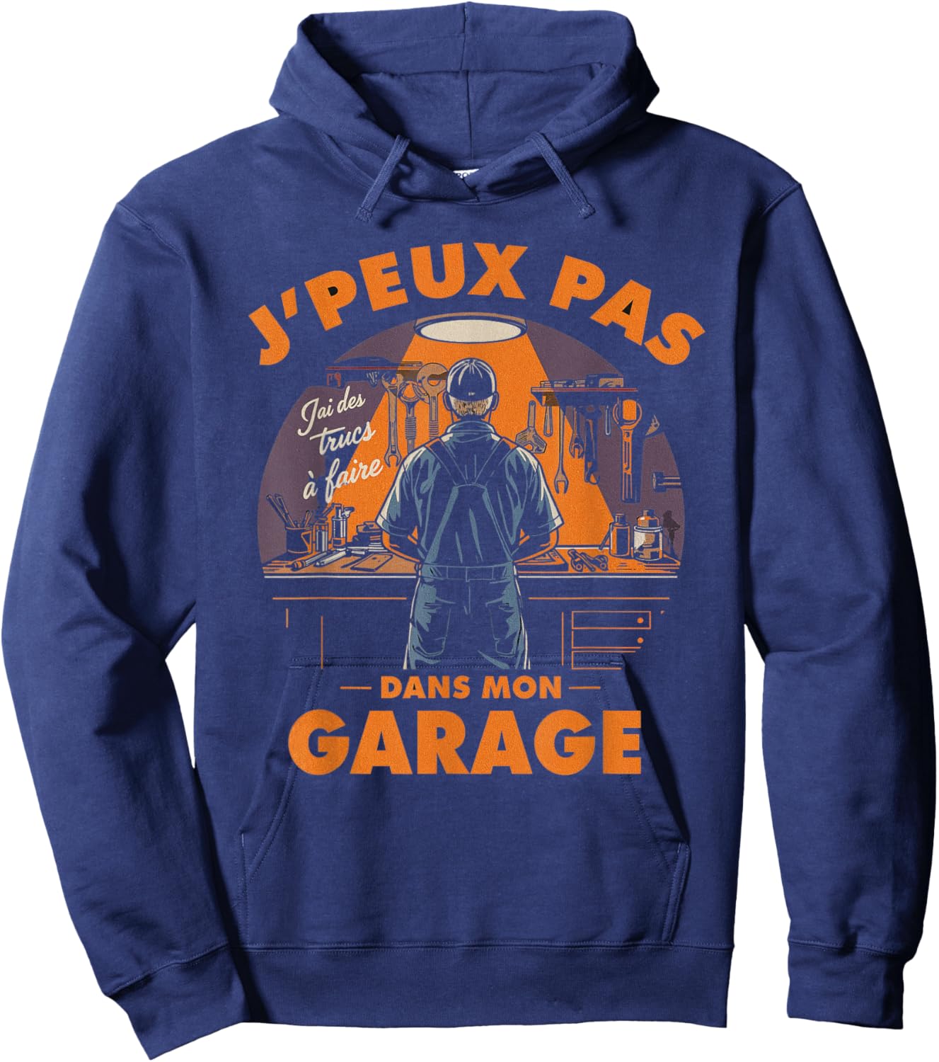 Funny Dad Bricoleur J'peux Pas J'Ai Garage DIY Funny Hoodie - Hoodie | Navy