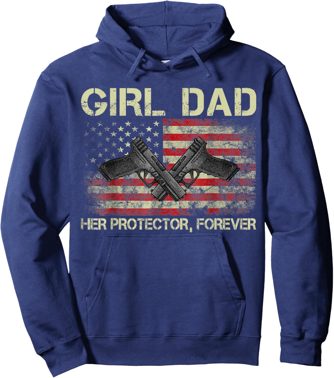 Girl Dad Her Protector Forever Funny Father of Girls Hoodie - Hoodie | Navy
