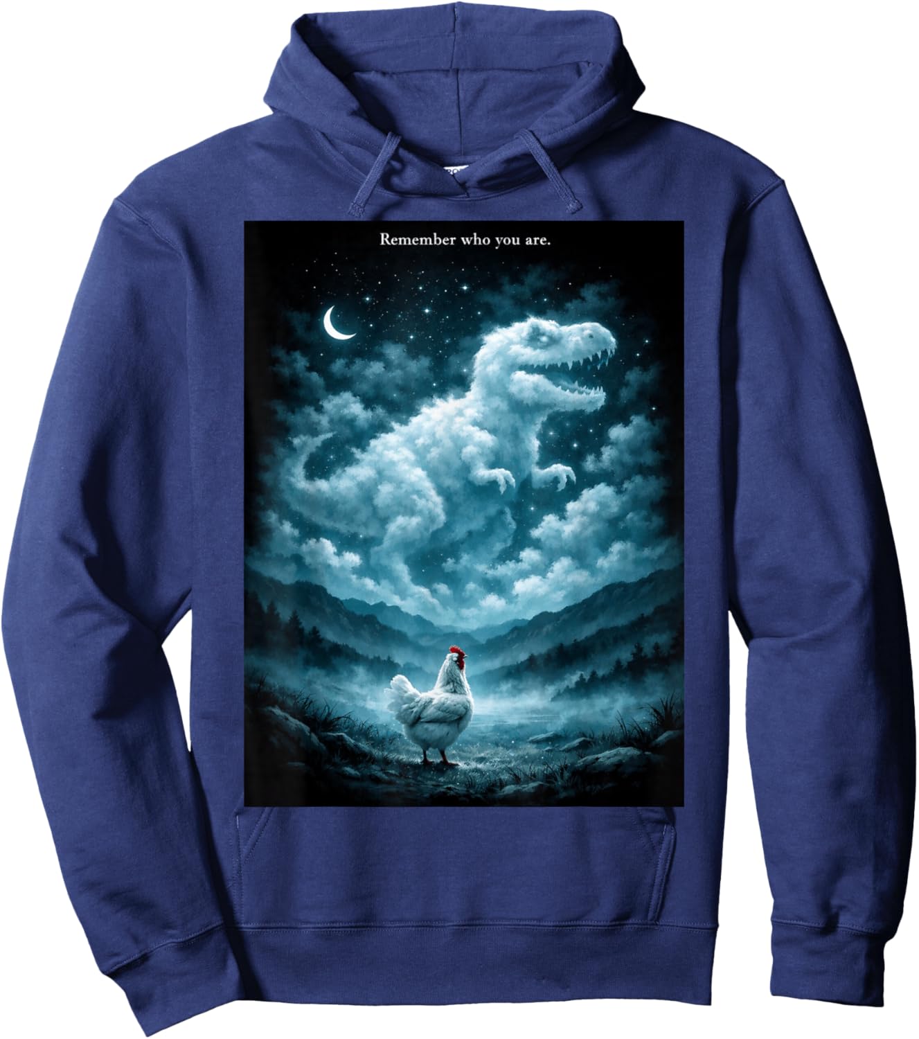 Remember Who You are Funny Evolution Meme Chicken Dinosaur Hoodie - Hoodie | Navy