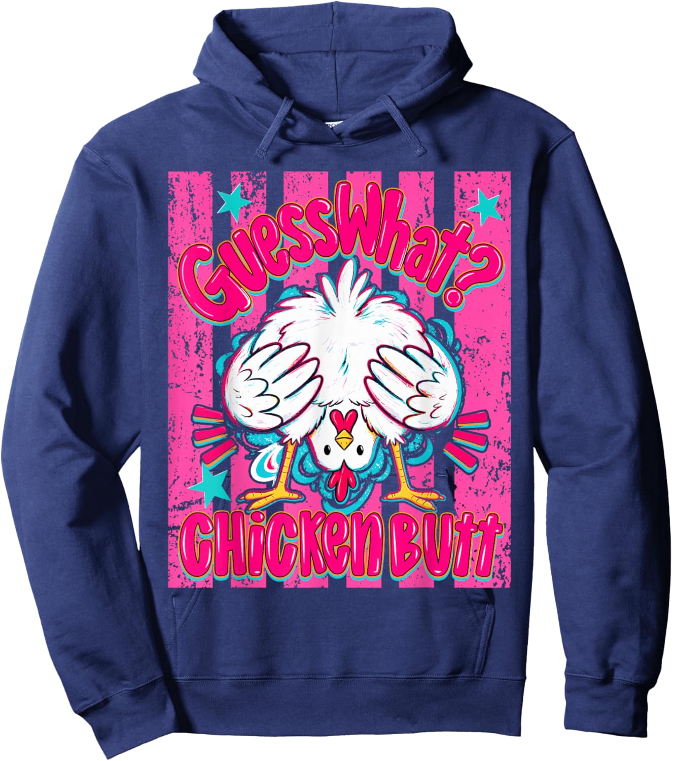 Guess What Chicken Butt Funny Chicken Rooster Meme Hoodie - Hoodie | Navy