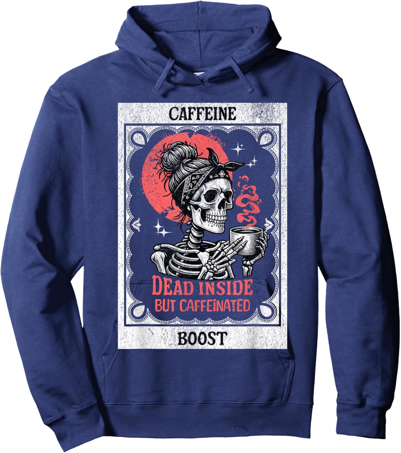 Funny Tarot Card Mom Dead Inside But Caffeinated Skeleton Hoodie - Hoodie | Navy
