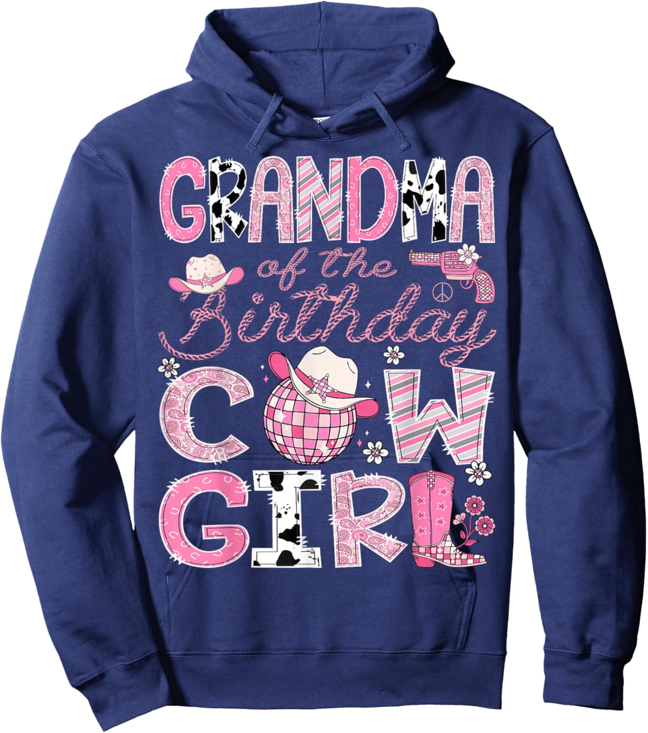 Grandma Of The Birthday CowGirl Pink Rodeo Disco Hoodie - Hoodie | Navy