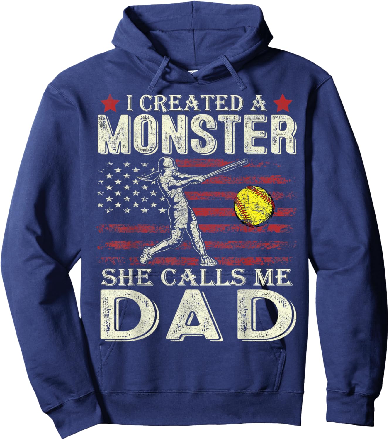 I Created A Monster She Calls Me Dad Softball Father's Day Hoodie - Hoodie | Navy