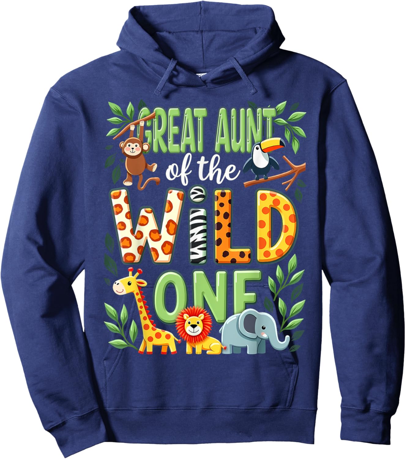 1st Birthday Safari Zoo Great Aunt Of The Wild One Hoodie - Hoodie | Navy