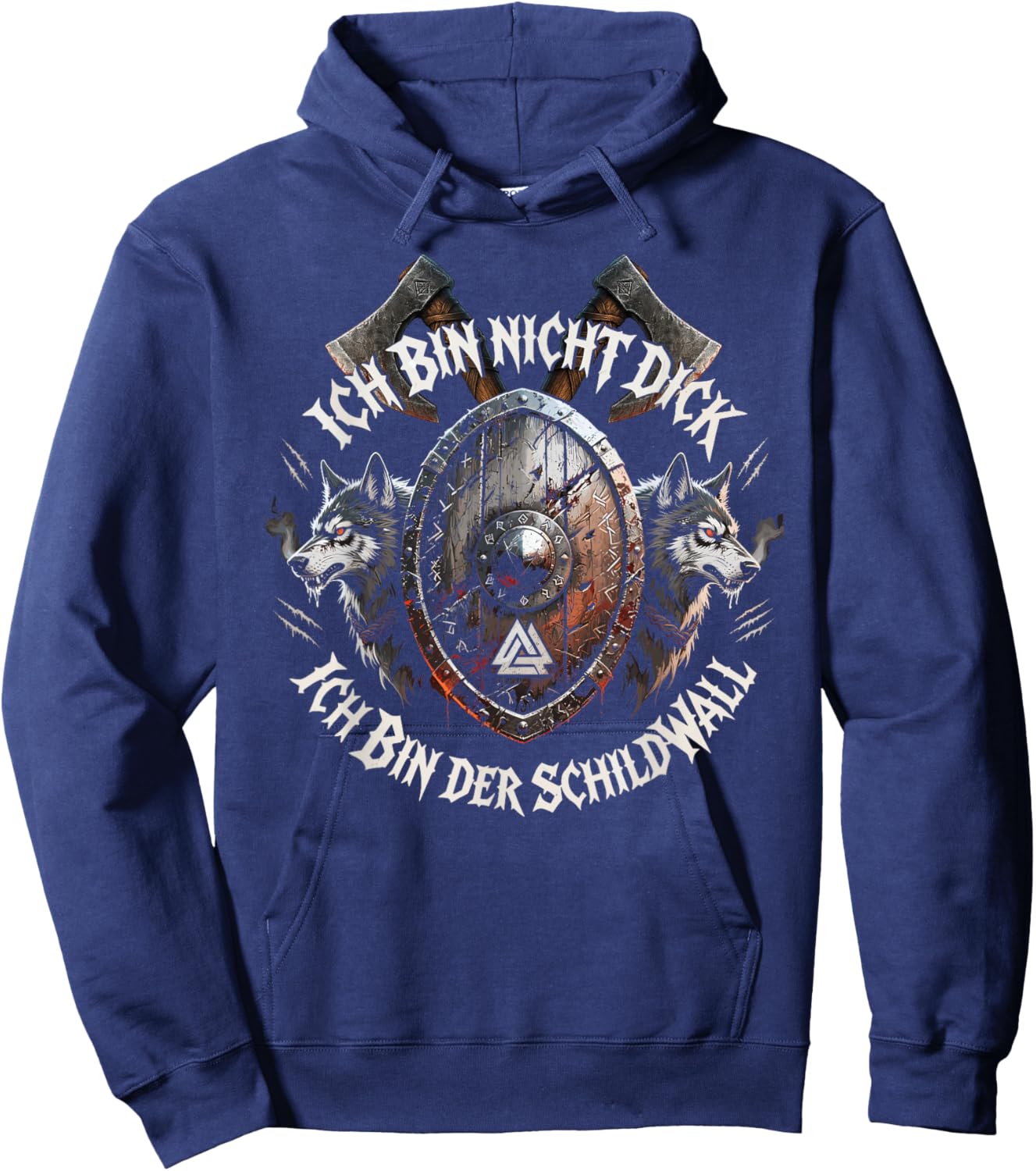 with German Text "Ich Bin Nicht Dick Ich Bin Der Schildwall" [German Language] Hoodie - Hoodie | Navy