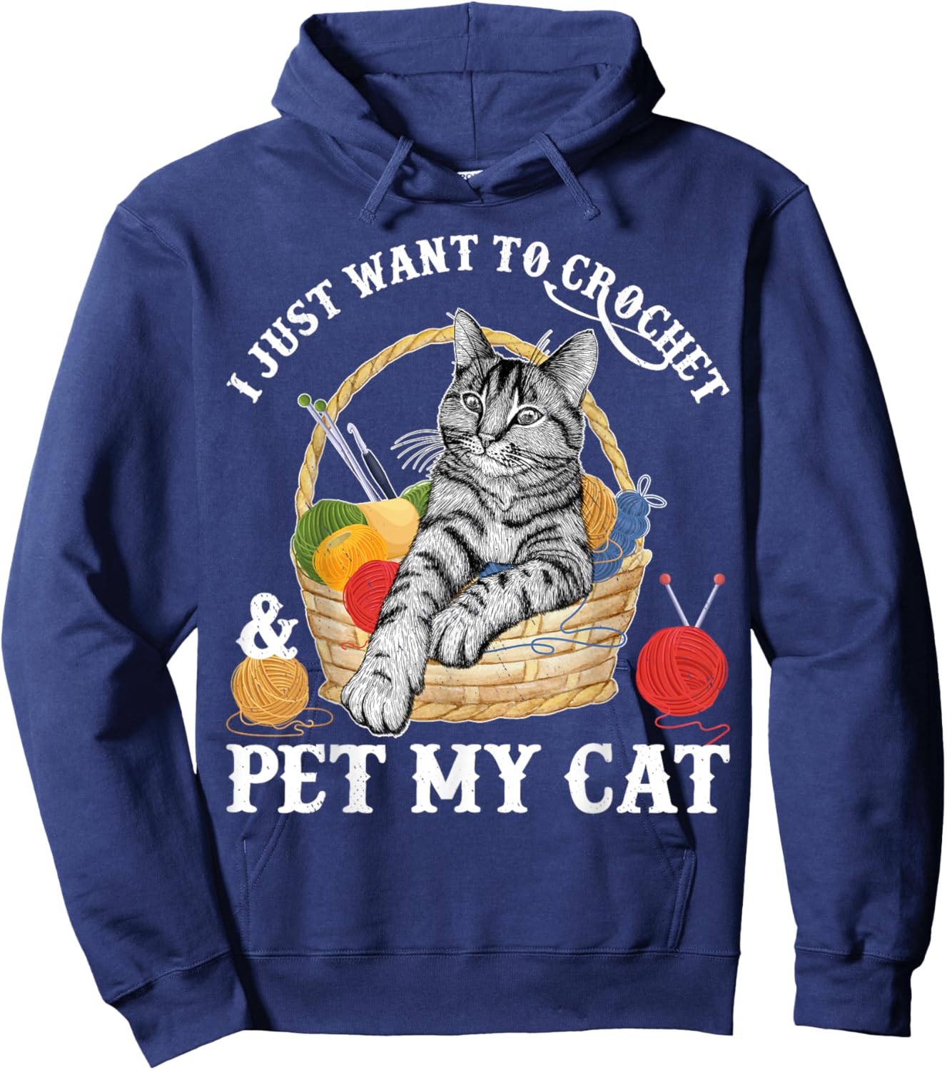 Crocheter Gifts I Just Want To Crochet And Pet My Cat Women Hoodie - Hoodie | Navy