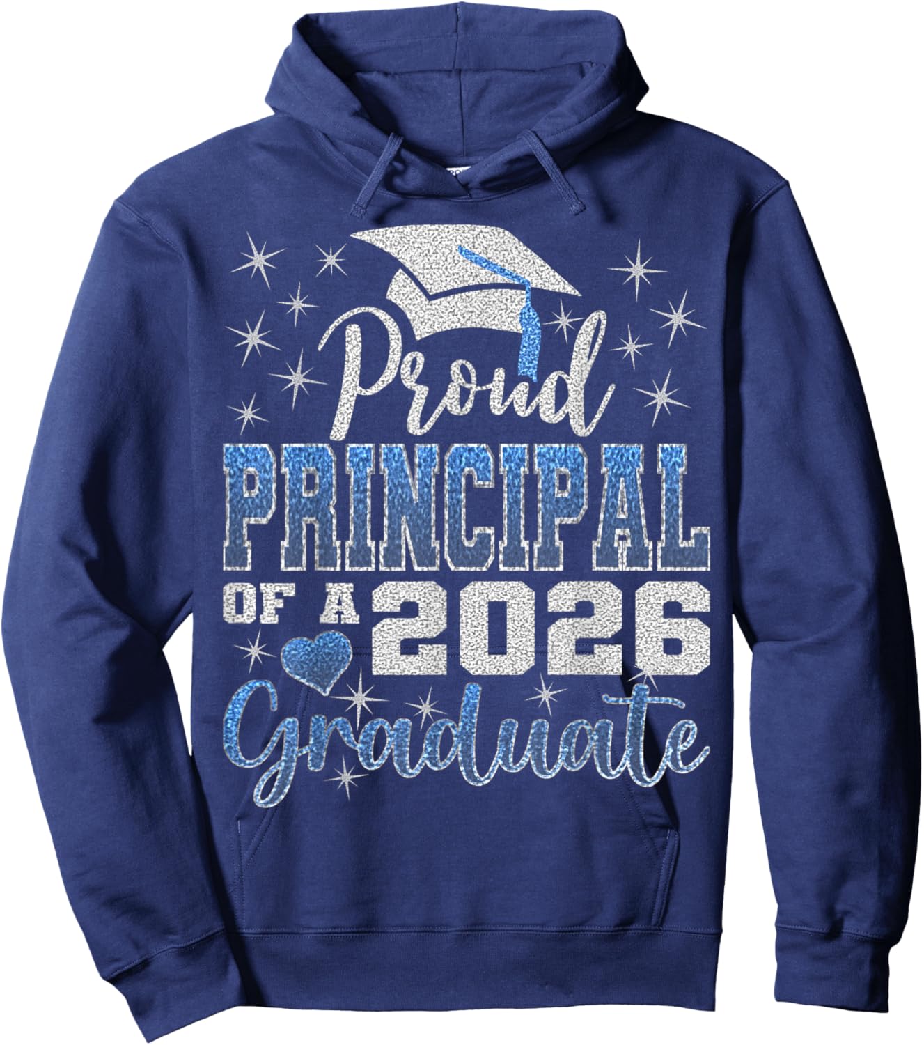 Super Proud Principal of 2026 Graduate Senior Graduation Hoodie - Hoodie | Navy