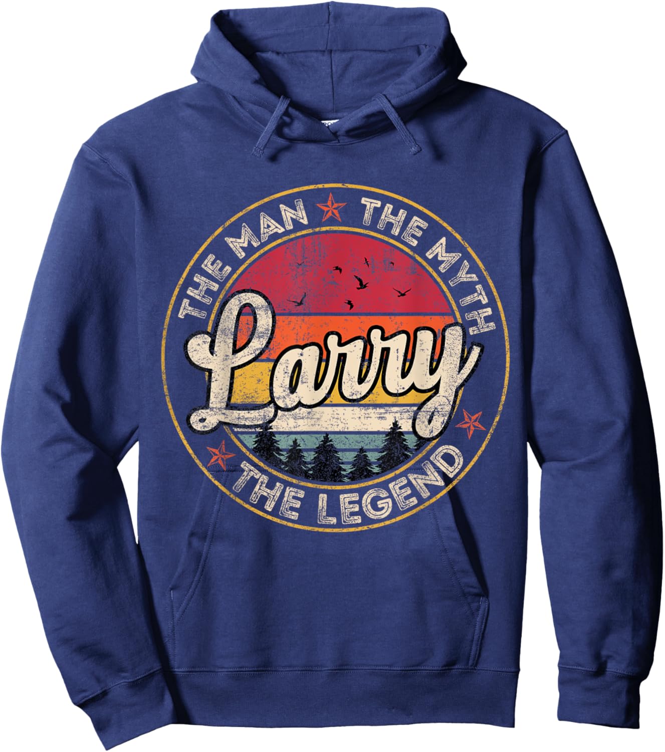 Larry The Man The Myth The Legend Personalized Name Hoodie - Hoodie | Navy