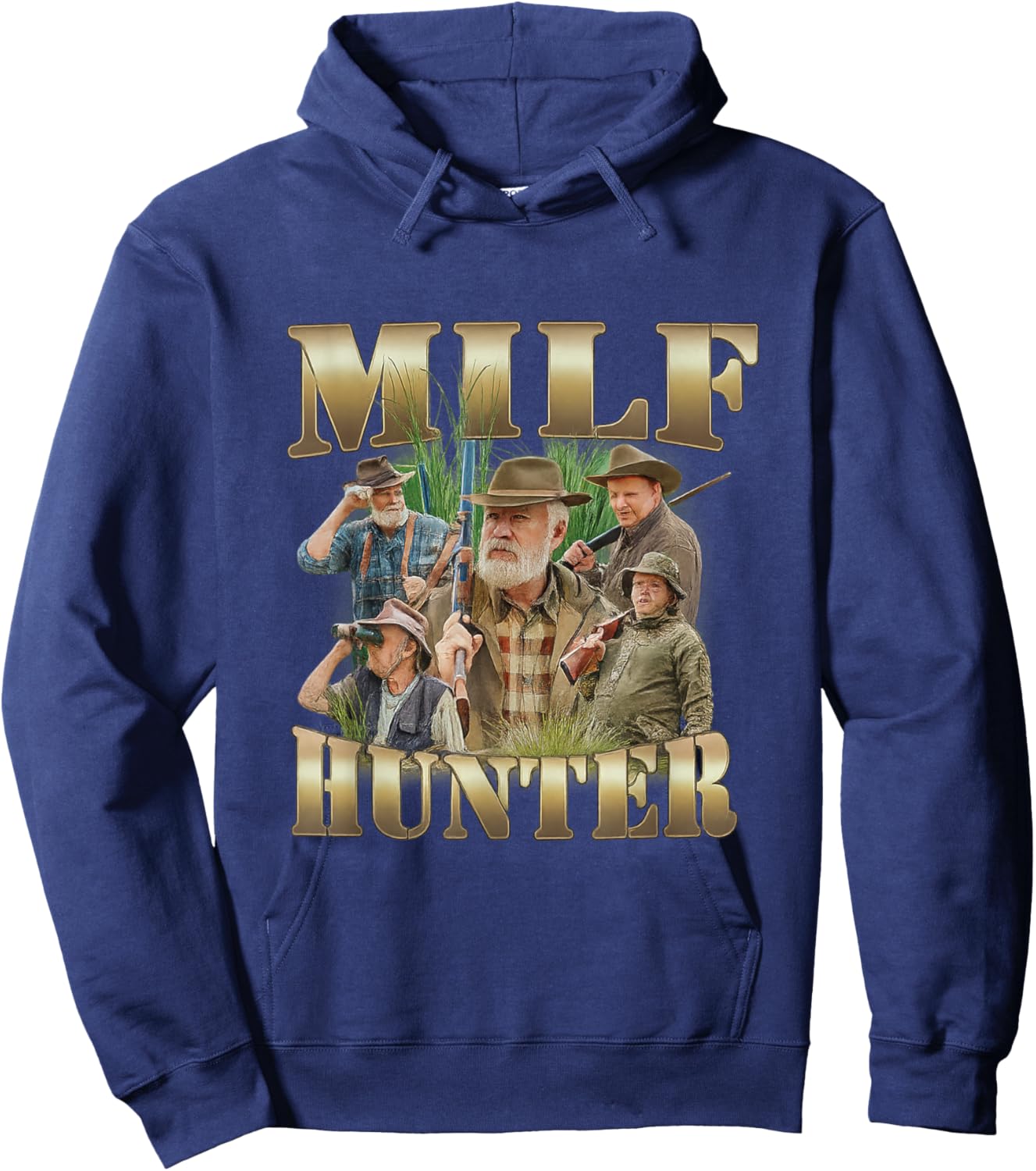 Milf Hunter Unhinged Gen Z Funny Meme Raunchy College Witty Hoodie - Hoodie | Navy