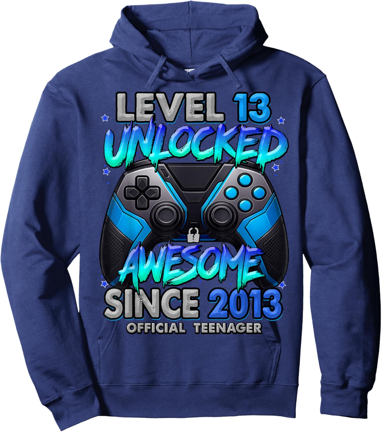 Level 13 Unlocked Awesome Since 2013 13th Birthday Gaming Hoodie - Hoodie | Navy
