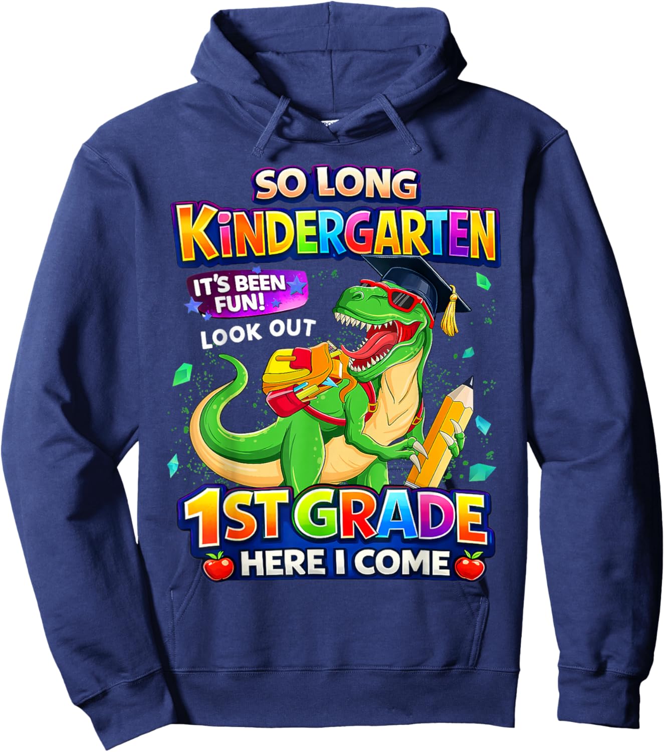 Funny Dinosaur Kindergarten Graduation Ready for First Grade Hoodie - Hoodie | Navy