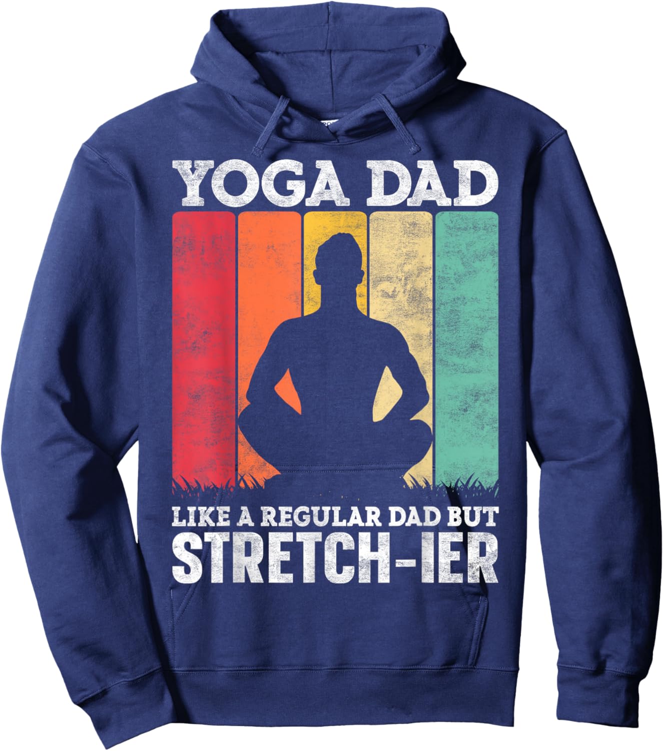 Yoga Dad Like a Regular Dad but Stretch-ier Yoga Instructor Hoodie - Hoodie | Navy
