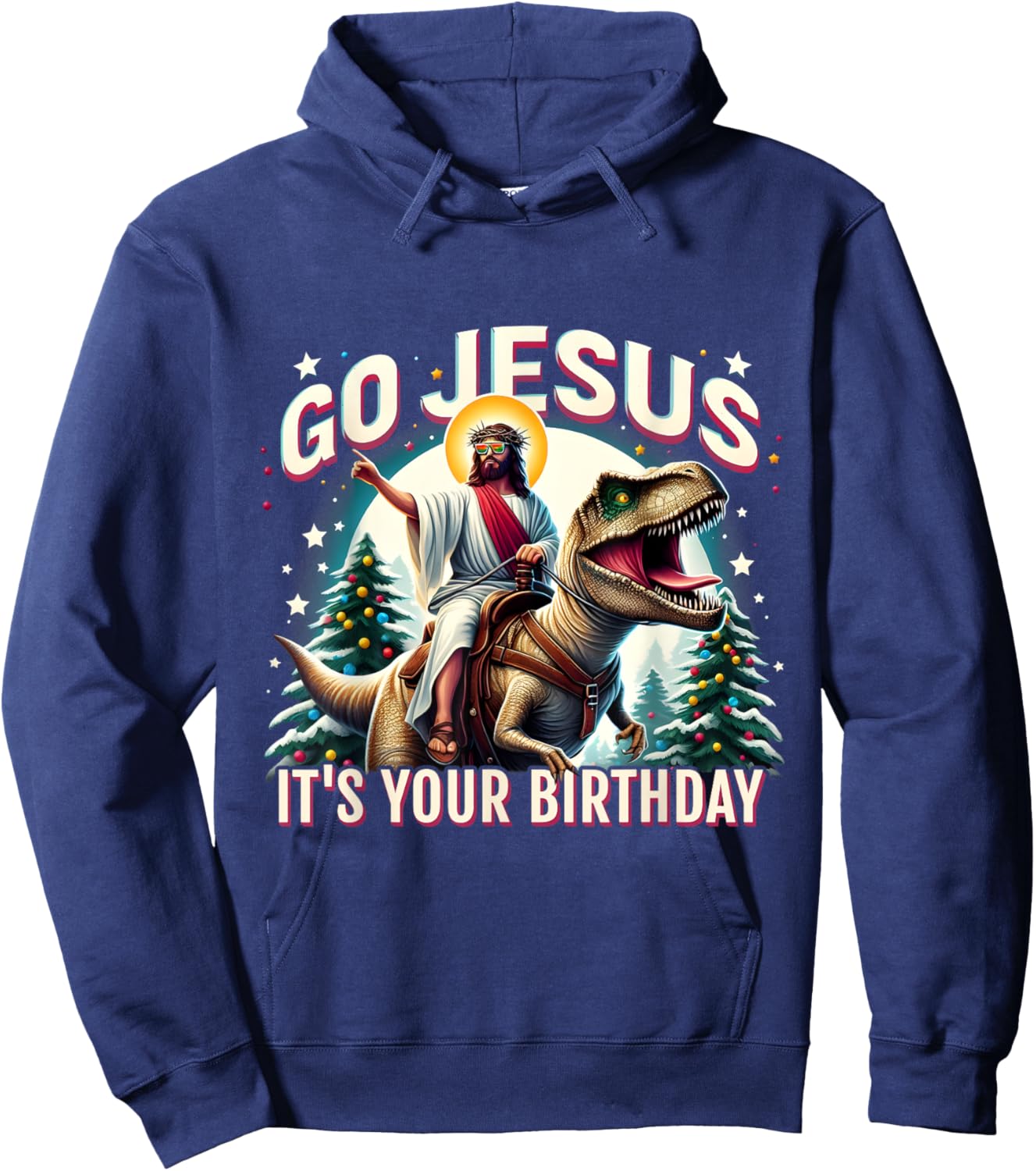 Go Jesus It's Your Birthday Funny Dinosaur Christmas Hoodie - Hoodie | Navy