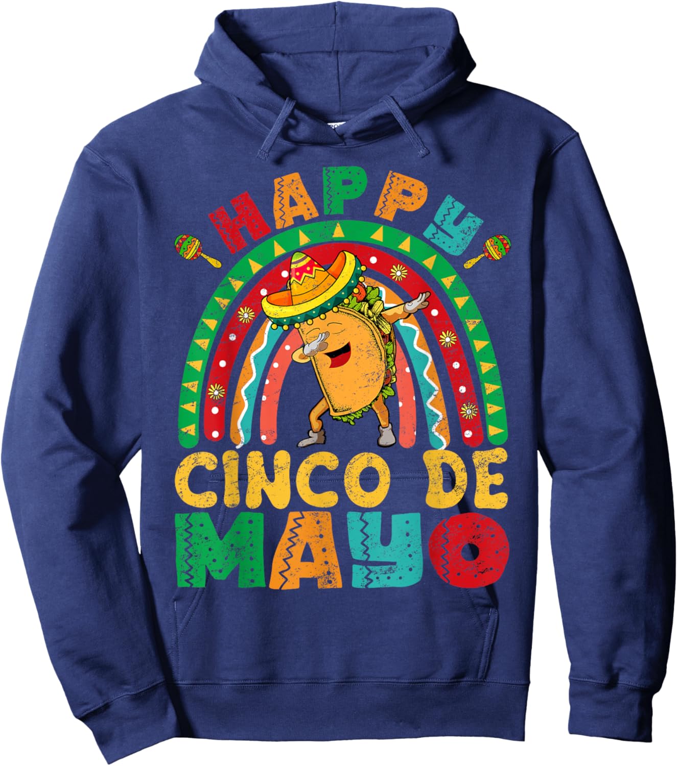 Happy Cinco De Mayo Mexican Fiesta 5 De Mayo Mexico Hoodie - Hoodie | Navy