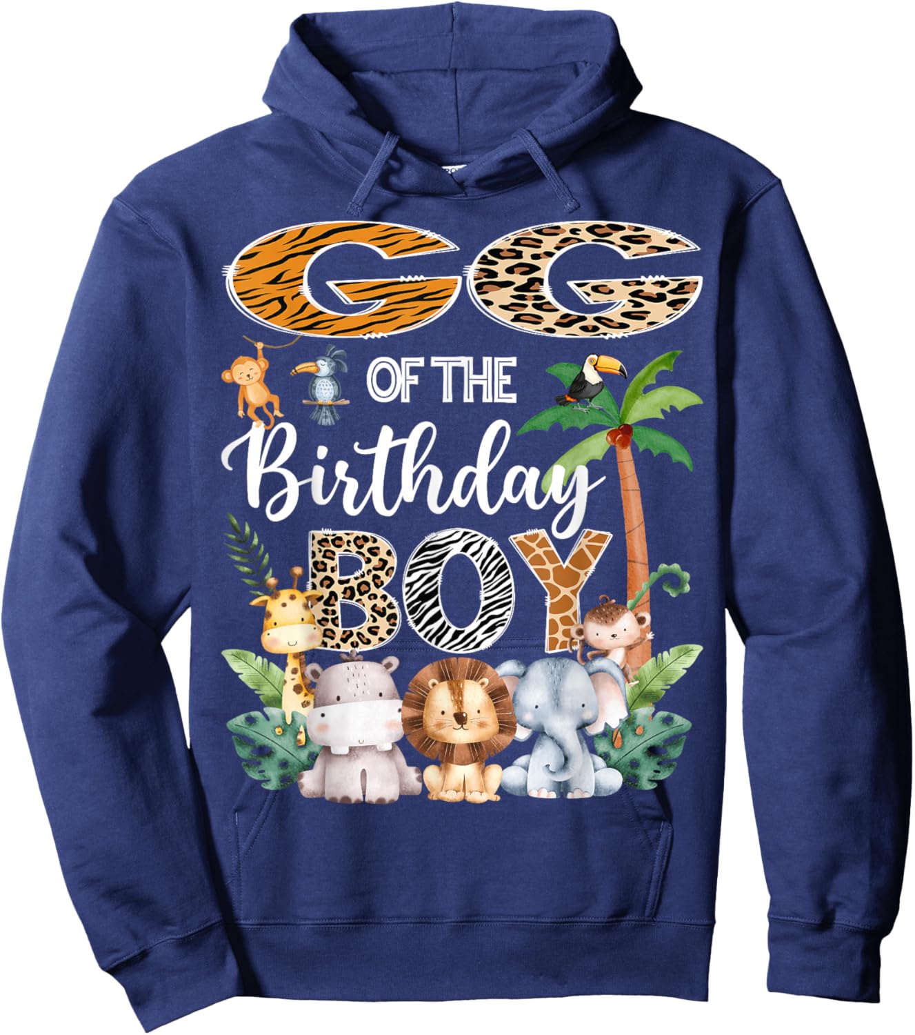 GG Of The Birthday Boy Safari Jungle Bday Party Hoodie - Hoodie | Navy