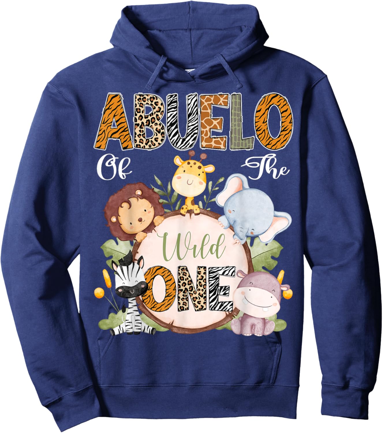 Abuelo Of The Wild One 1St Birthday Safari Woodland Hoodie - Hoodie | Navy