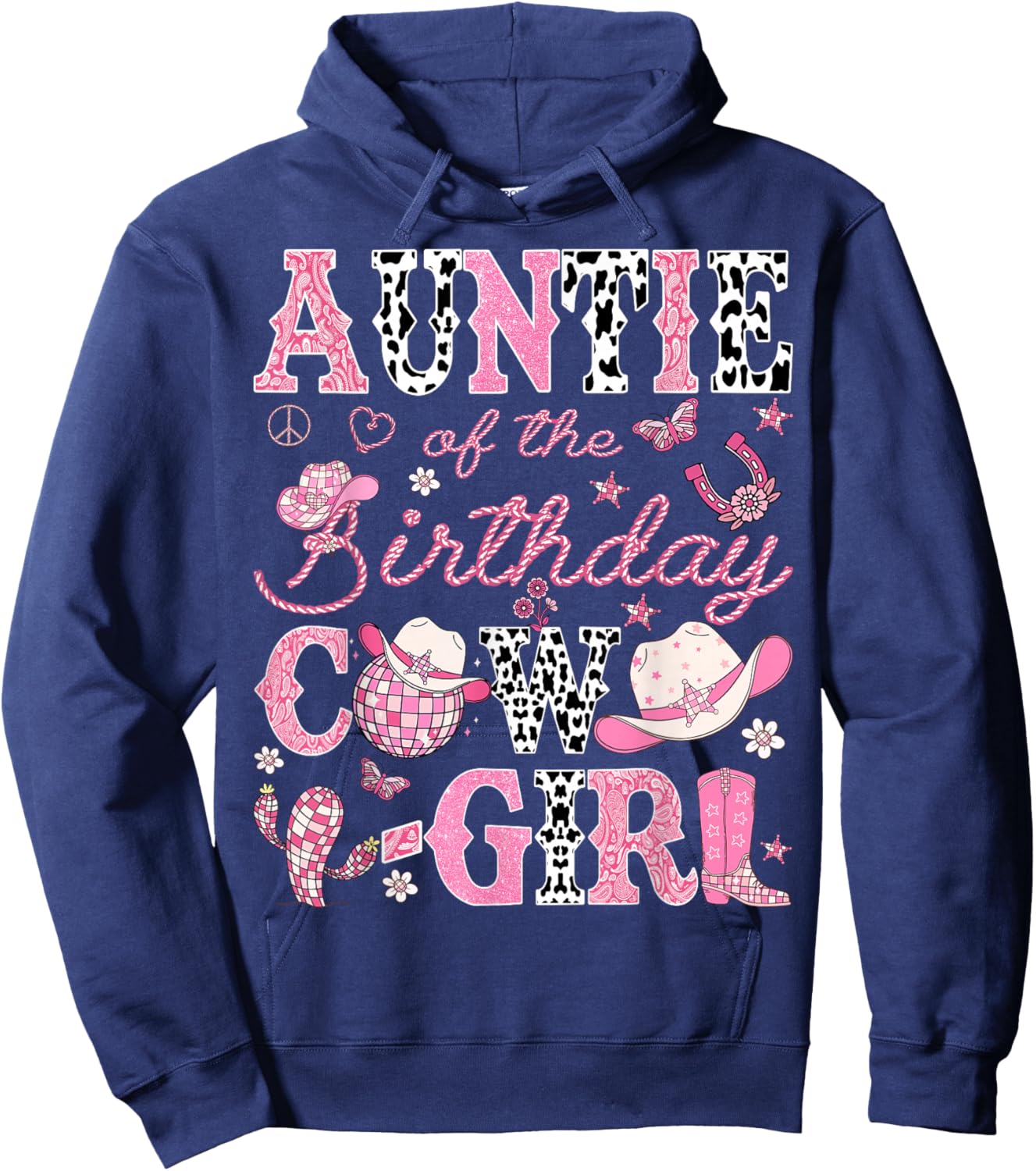 Auntie Of The Birthday CowGirl Pink Rodeo Western Disco Hoodie - Hoodie | Navy
