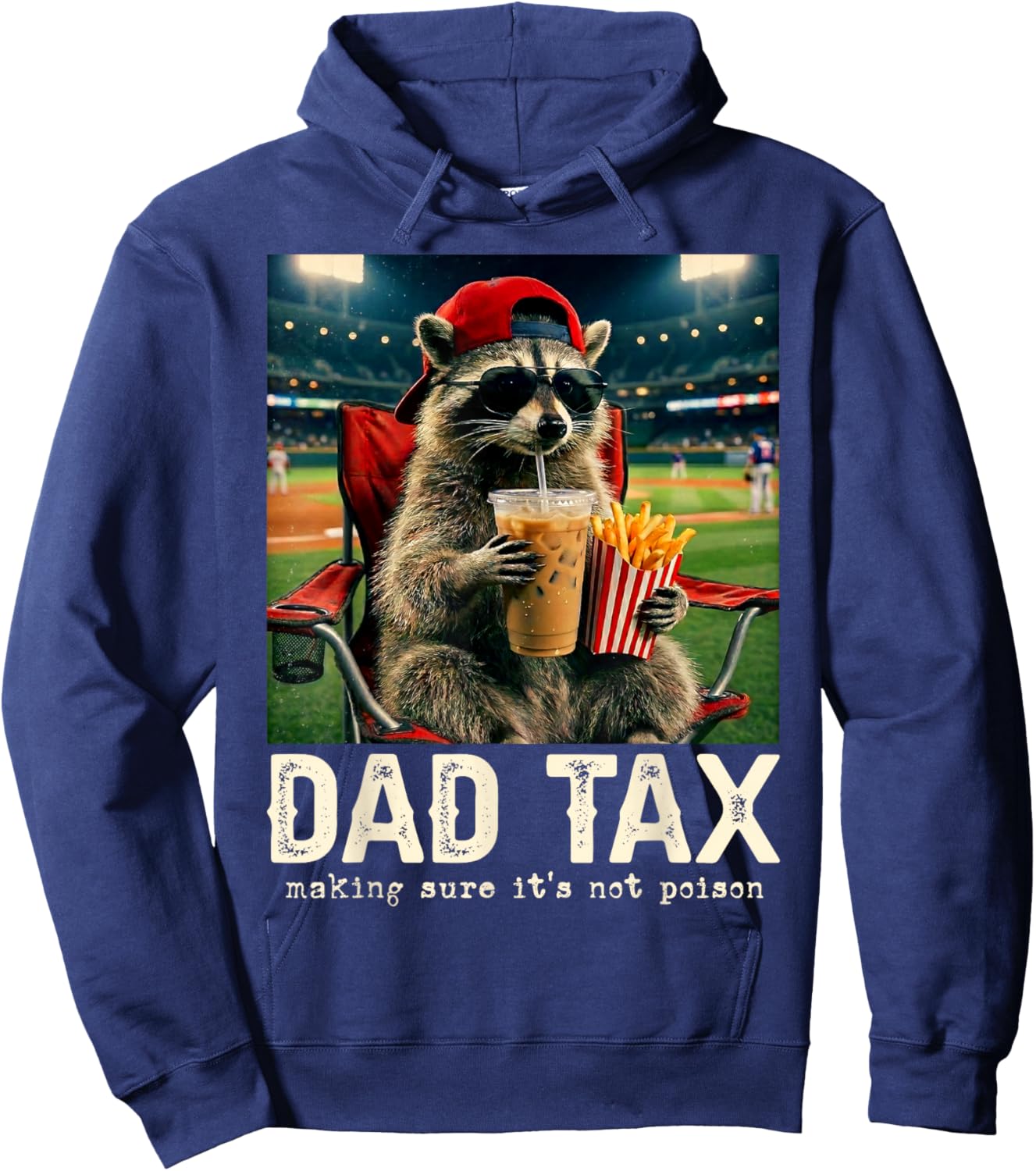 Dad Tax Making Sure It's Not Poison Cute Racoon Father's Day Hoodie - Hoodie | Navy