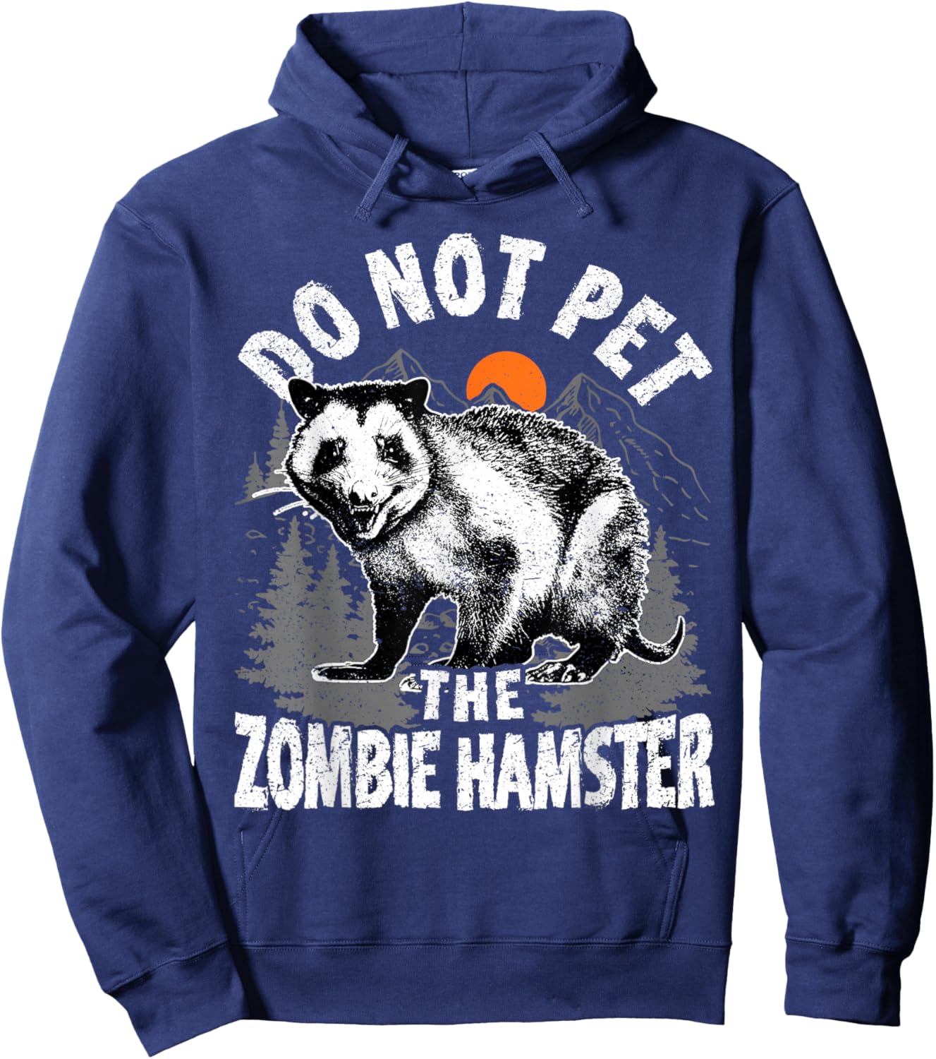 Possum Do not Pet The Zombie Hamster Funny Opossum Hoodie - Hoodie | Navy