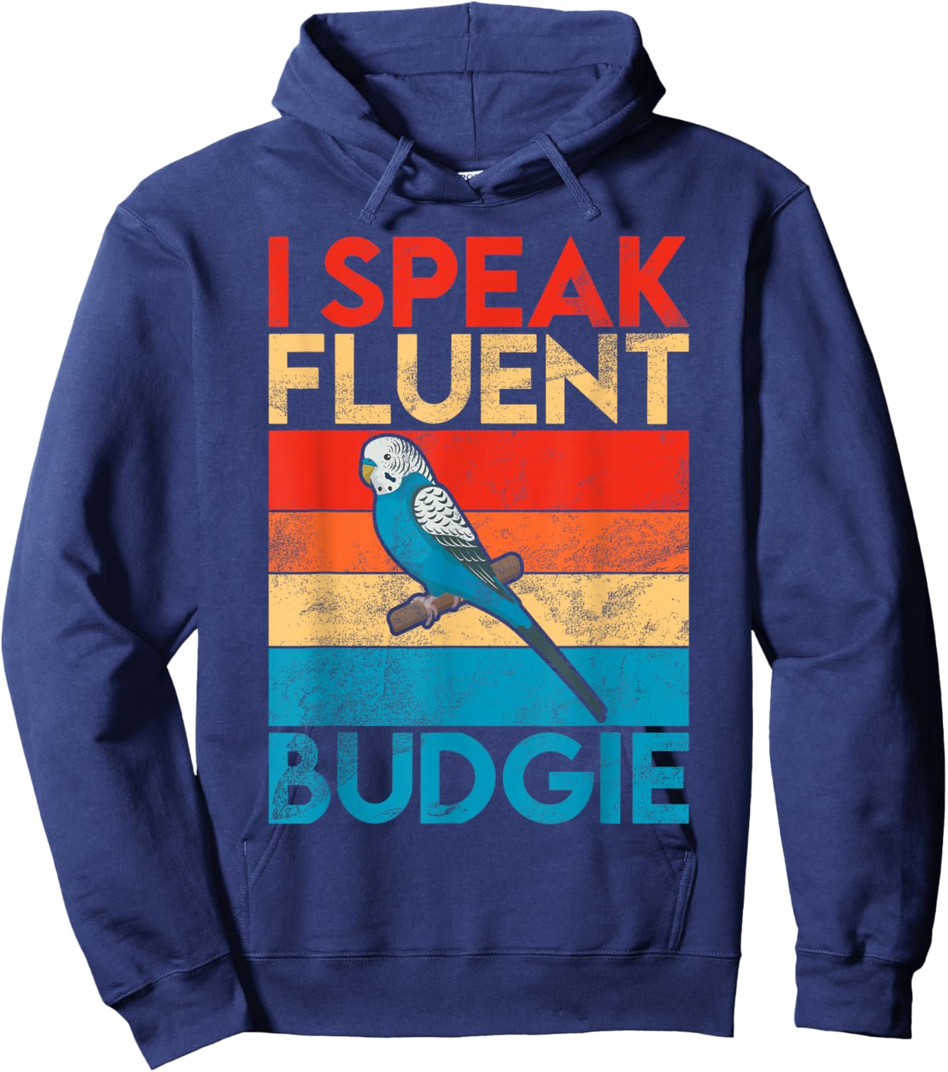 I speak fluent Budgie Hoodie - Hoodie | Navy