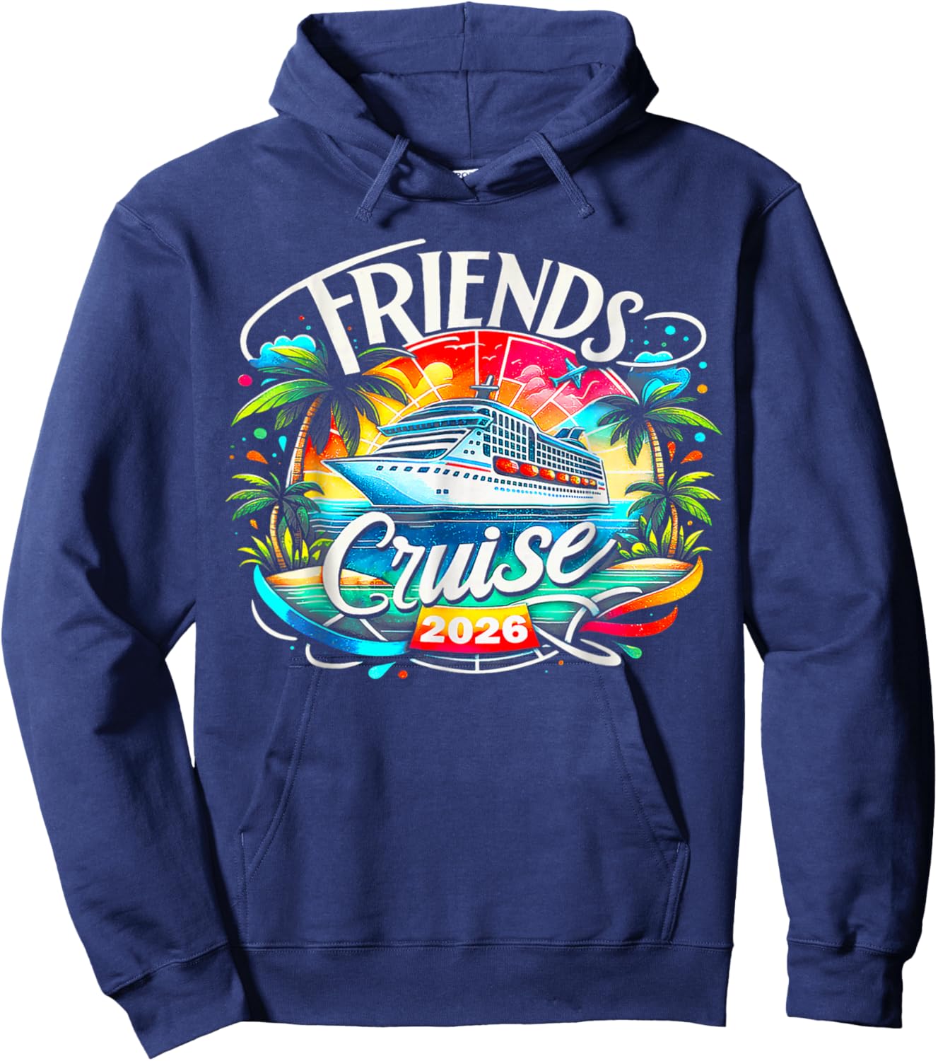 Friends Cruise 2026 Cruise Squad 2026 Funny Friend Group Hoodie - Hoodie | Navy