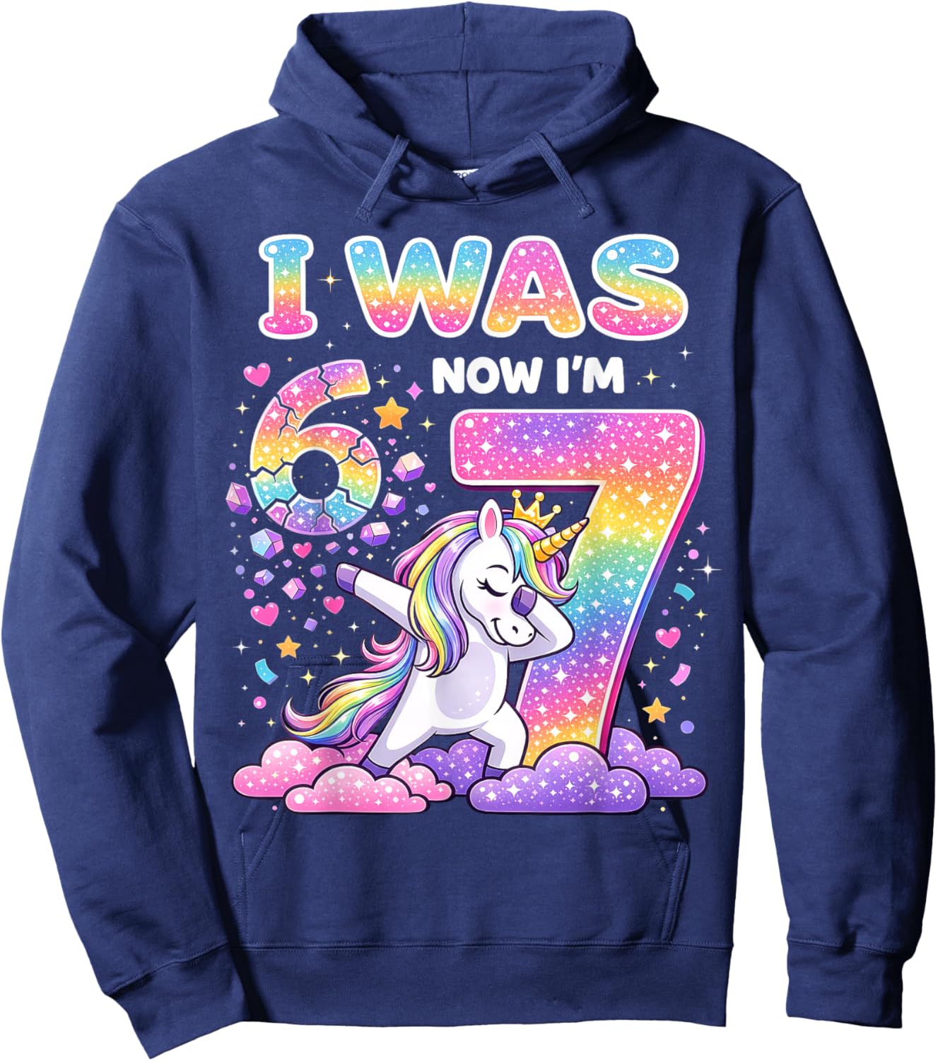 I was 6 Now I'm 7 Unicorn Girl 7th Birthday Girls 7 Year Old Hoodie - Hoodie | Navy