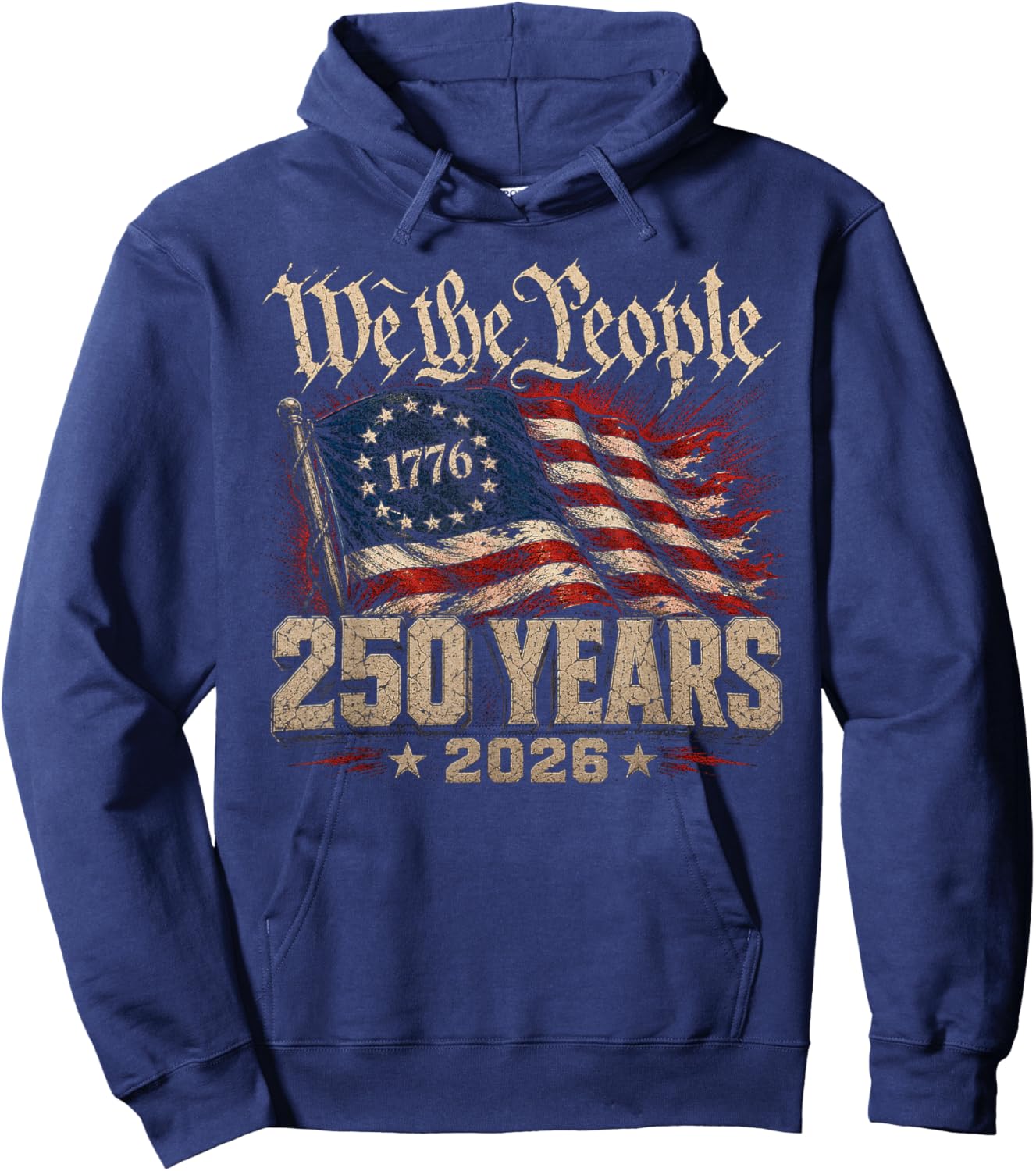 American Flag 2026 250 Years 1776 4th of July We The People Hoodie - Hoodie | Navy