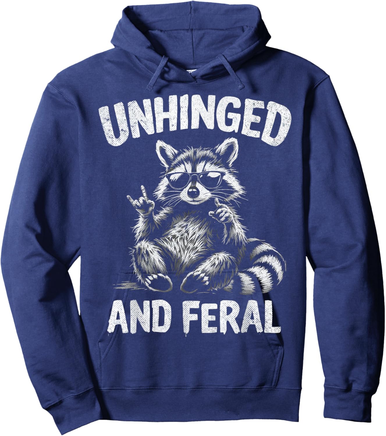 Raccoon Unhinged And Feral Retro Funny Trash Panda Hoodie - Hoodie | Navy
