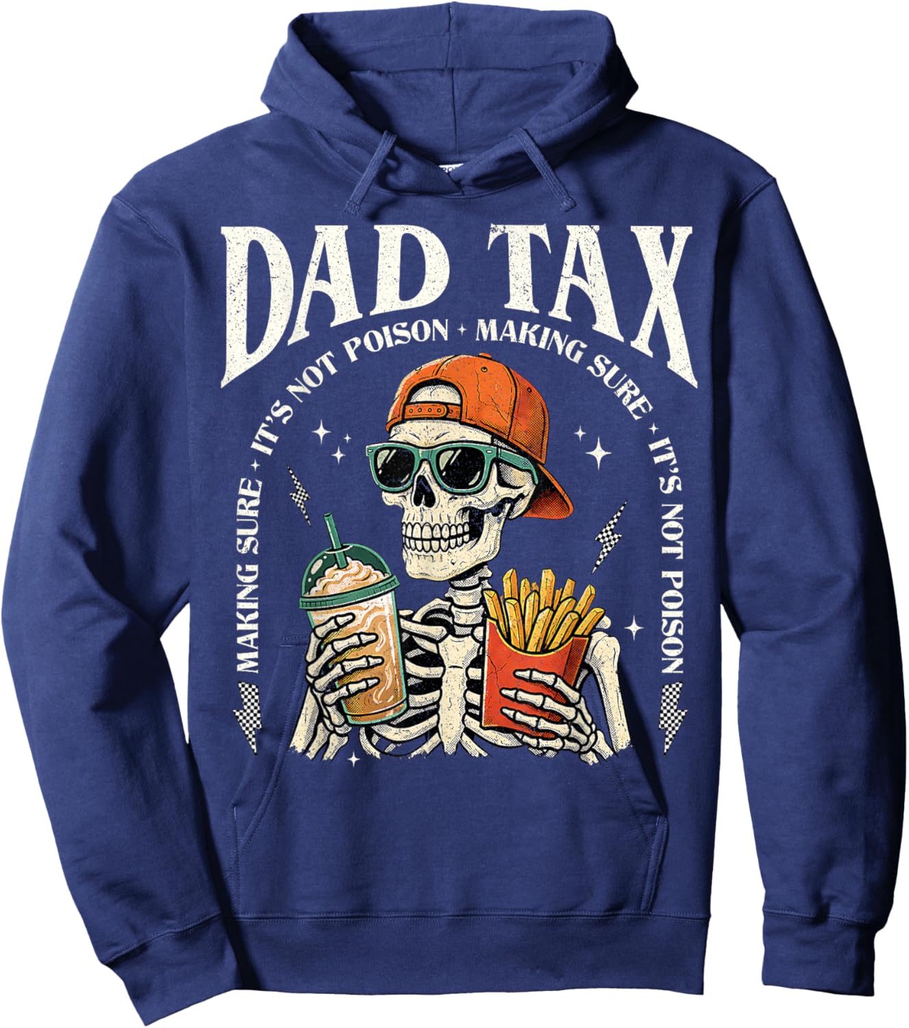 Dad Tax Making Sure It's Not Poison Funny Fathers Day Men Hoodie - Hoodie | Navy