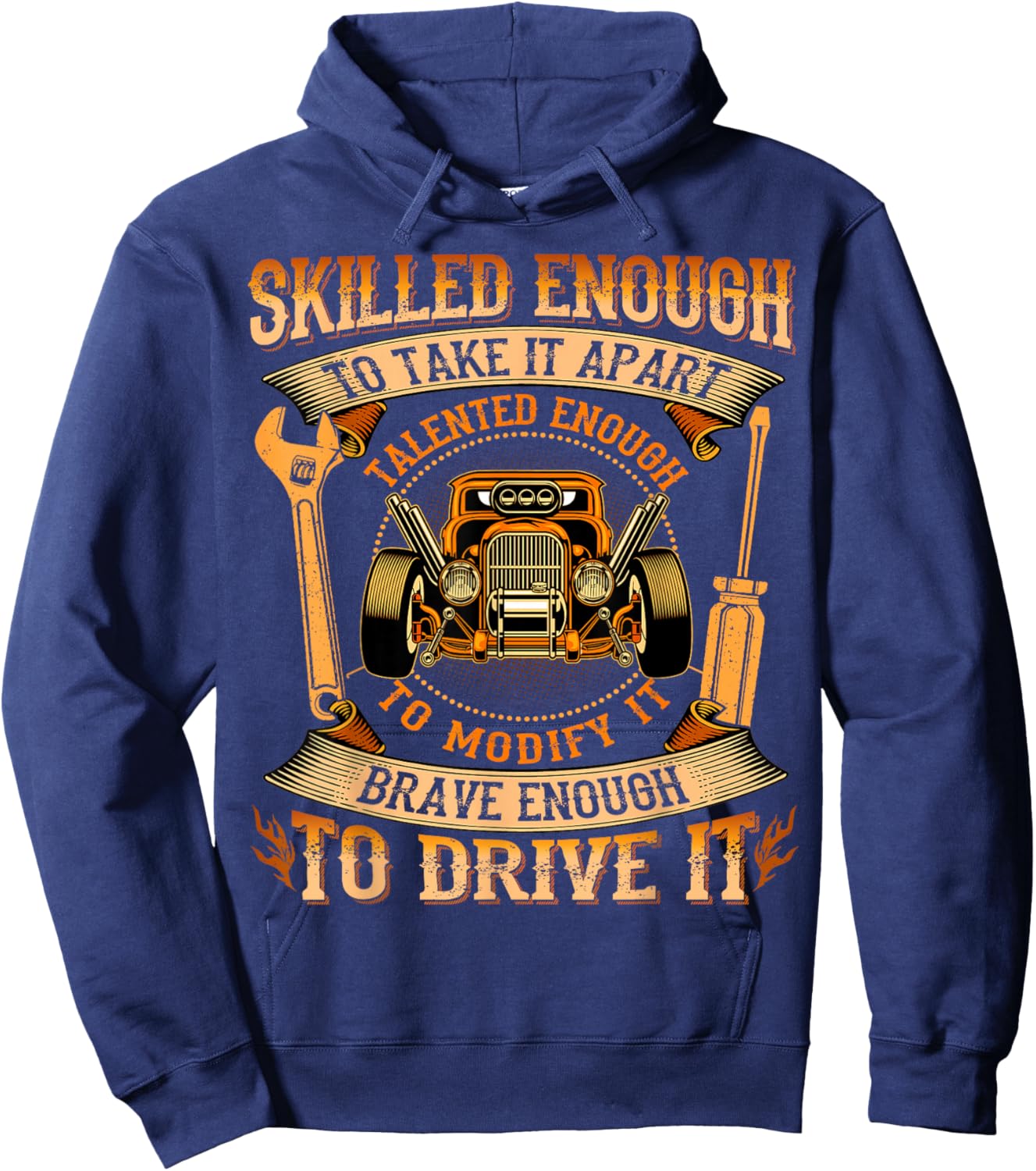 SXS UTV Skilled Enough To Take It - Hot Rod Enthusiast Hoodie - Hoodie | Navy
