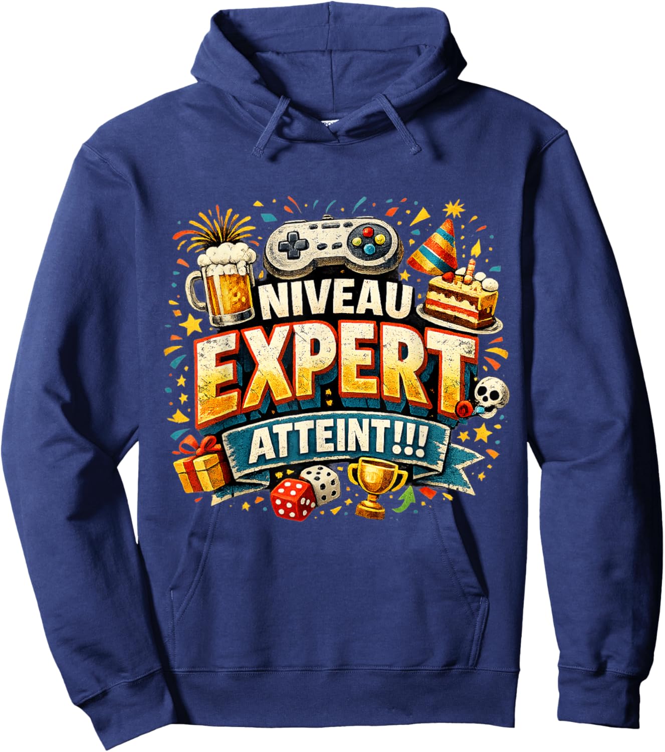 Cadeau Anniversaire Homme Original Humour Niveau Expert Hoodie - Hoodie | Navy