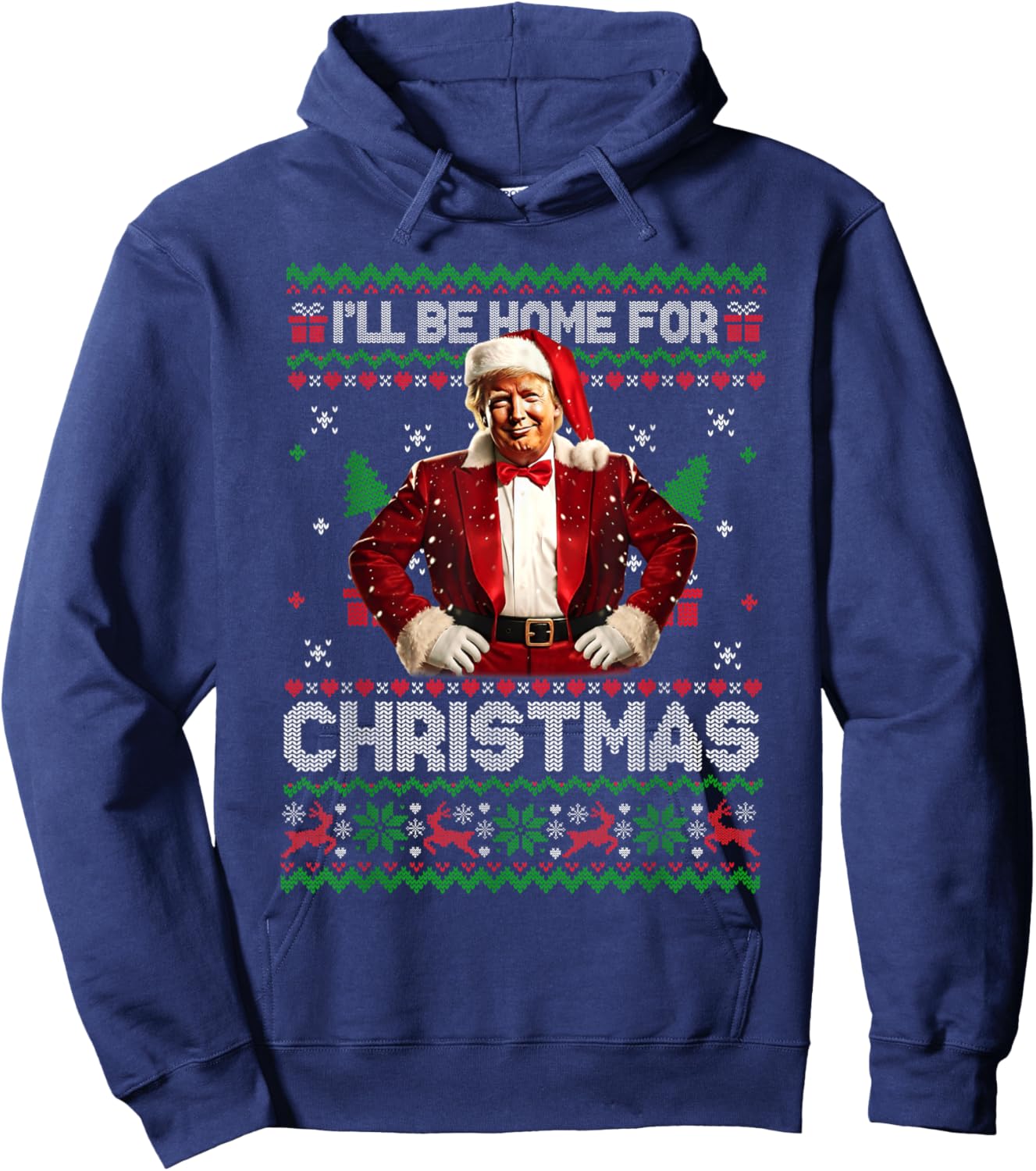I'll Be Home For Christmas Xmas Trump Pajamas Holiday Santa Hoodie - Hoodie | Navy