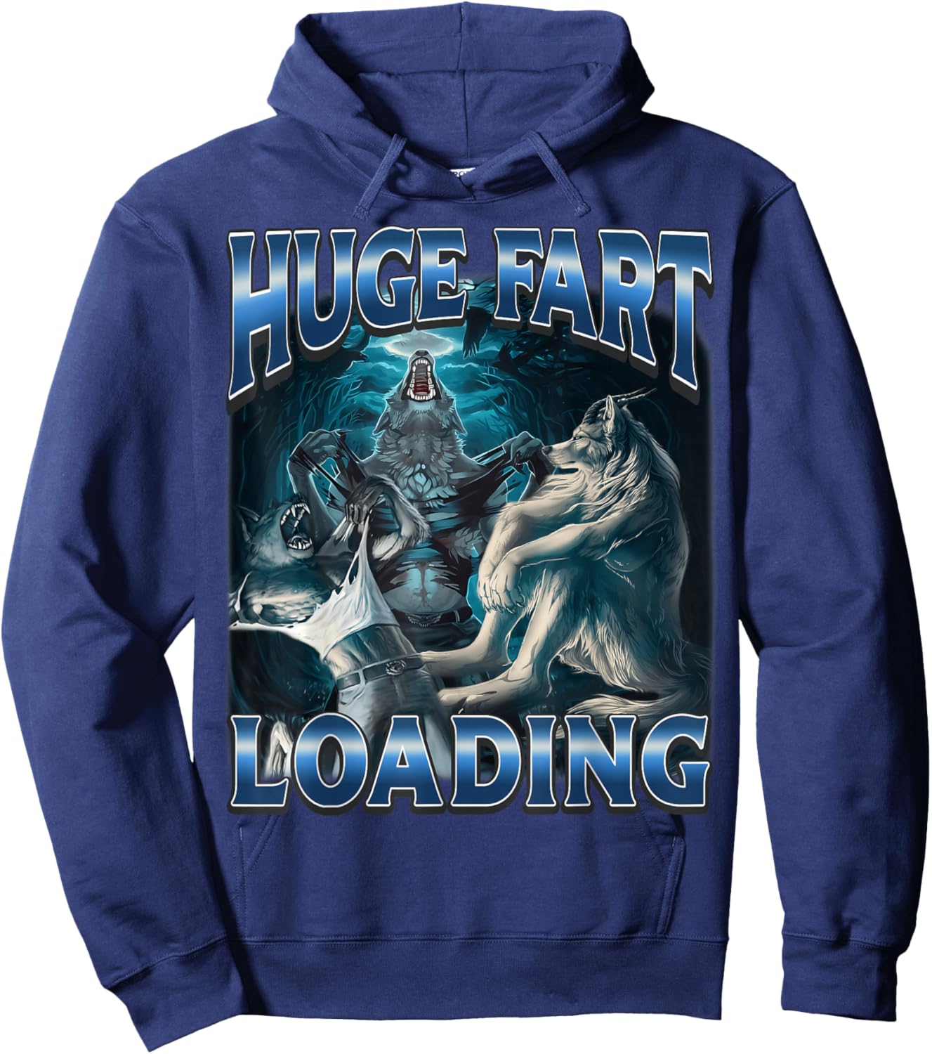 Huge Fart Loading Funny Alpha Wolf Meme Brainrot Unhinged Hoodie - Hoodie | Navy