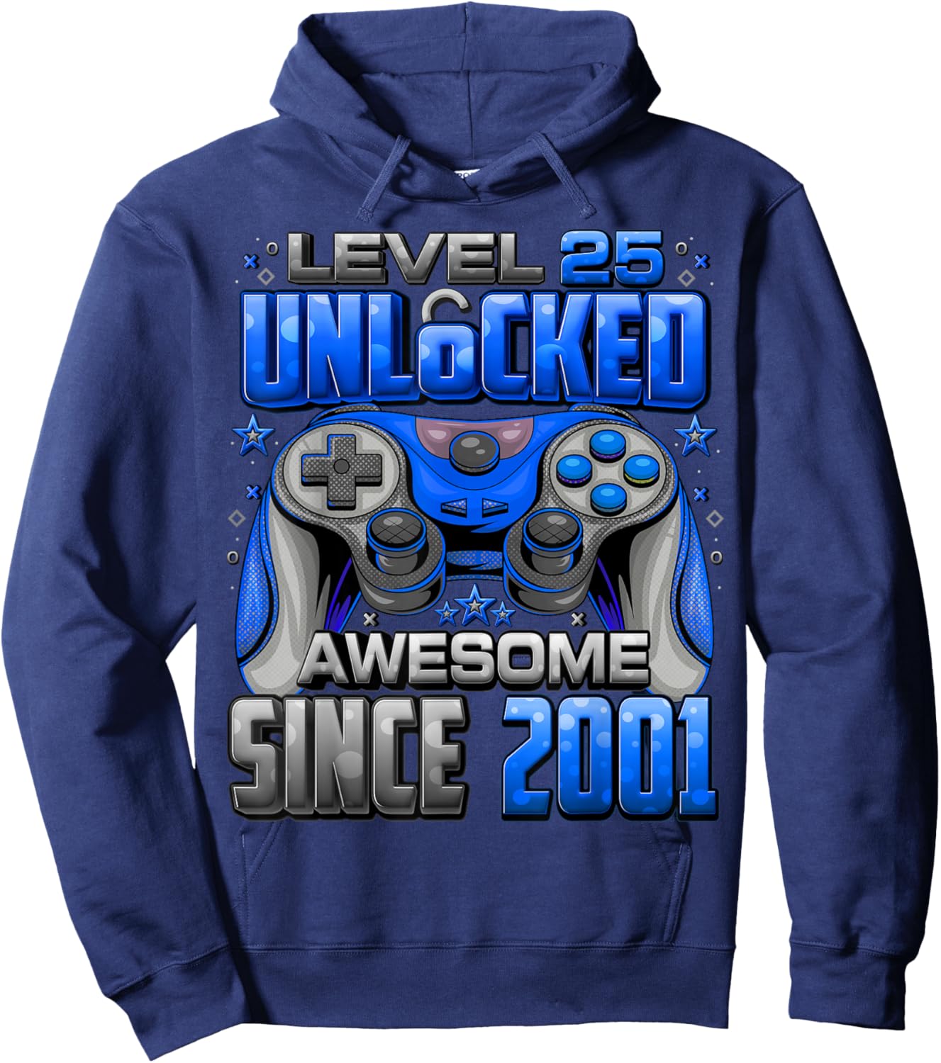 Level 25 Unlocked Awesome Since 2001 25th Birthday Gaming Hoodie - Hoodie | Navy