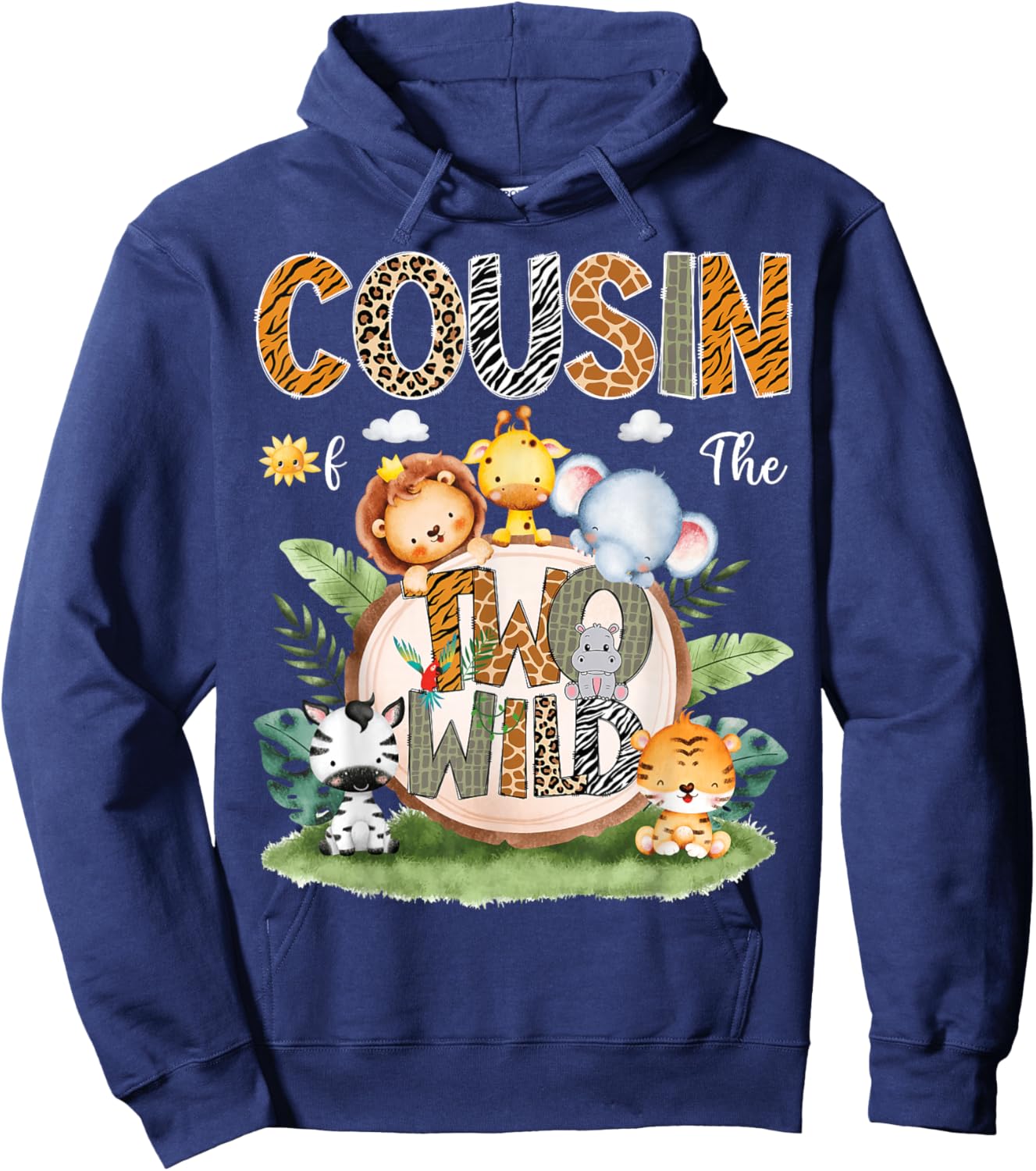 Cousin Of The Two Wild 2Nd Birthday Safari Animal Lover Hoodie - Hoodie | Navy