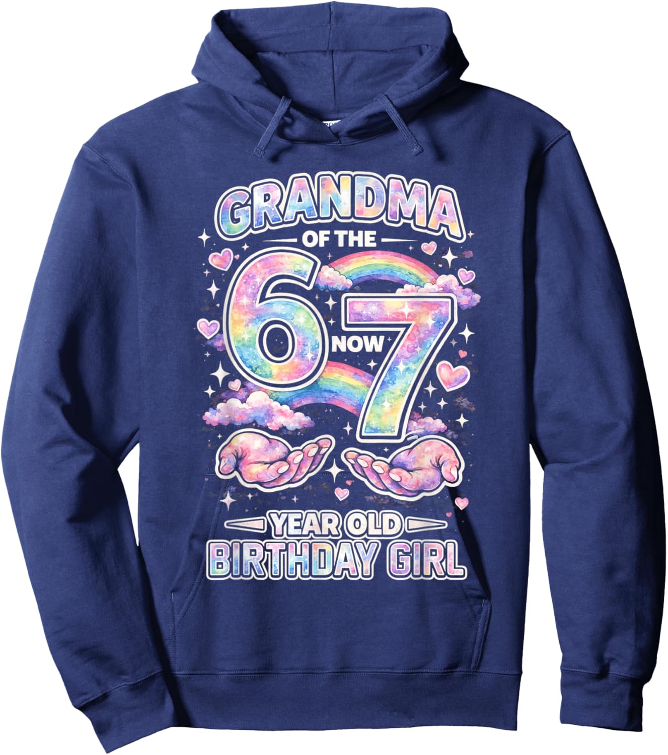 Grandma 67 Birthday 7 Years Old Watercolor Pastel Rainbow Hoodie - Hoodie | Navy