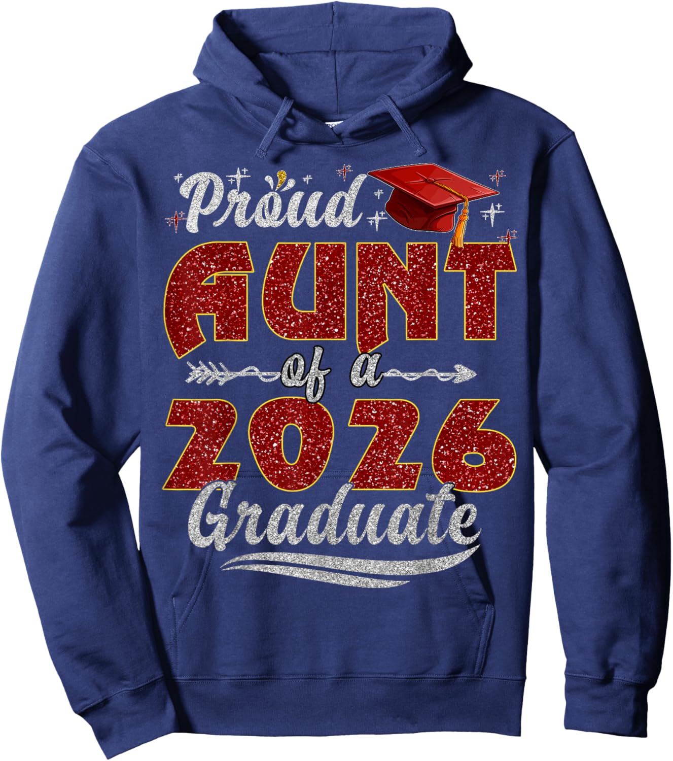 Proud Aunt of a Class of 2026 Graduate Senior Graduation Hoodie - Hoodie | Navy