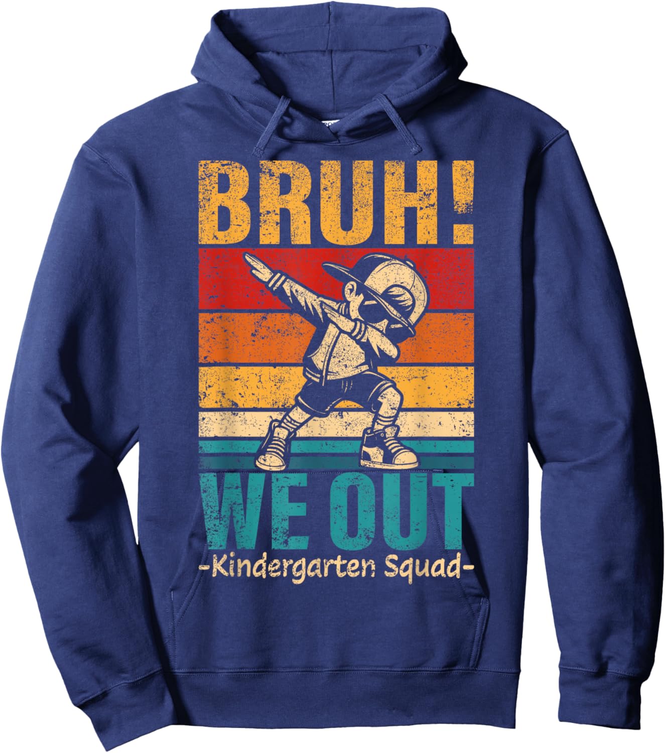 Dabbing Boy Bruh We Out Kindergarten Squad Student Hoodie - Hoodie | Navy