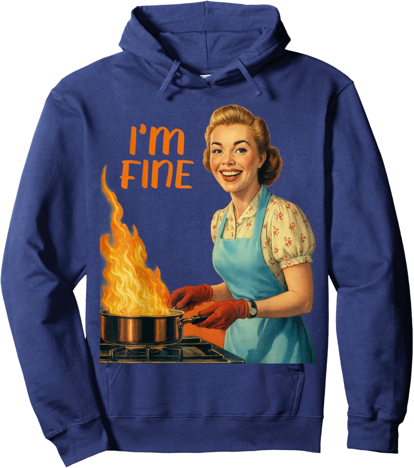 I'm Fine Housewife Cooking Retro Kitchen Vintage Funny Women Hoodie - Hoodie | Navy