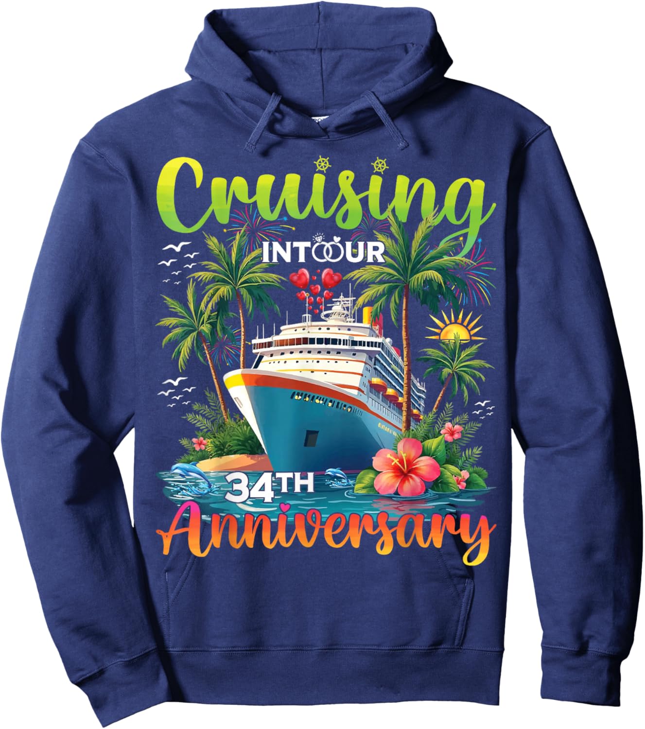 Couple Matching Cruising Into Our 34th Anniversary Cruise Hoodie - Hoodie | Navy