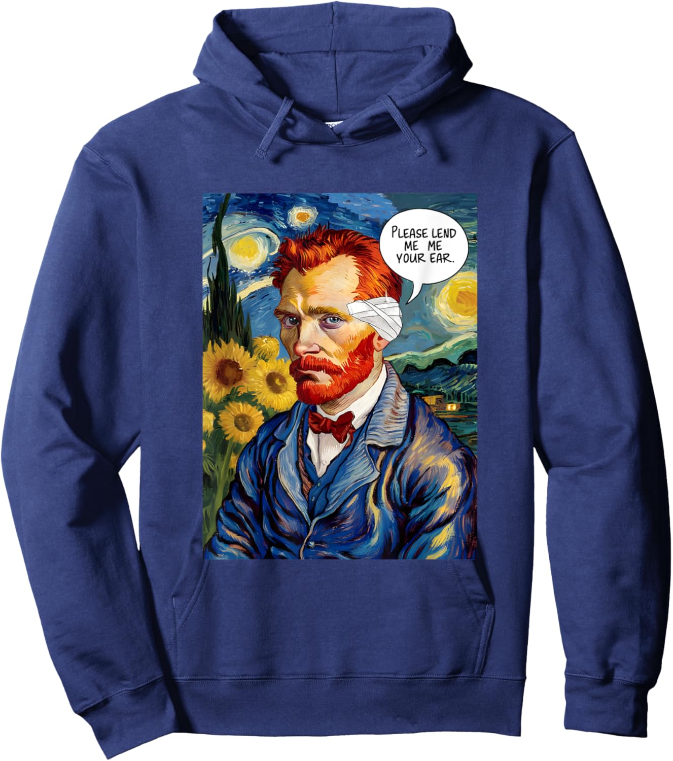 Vincent Van Gogh Please Lend Me Your Ear Artist Humor Pun Hoodie - Hoodie | Navy